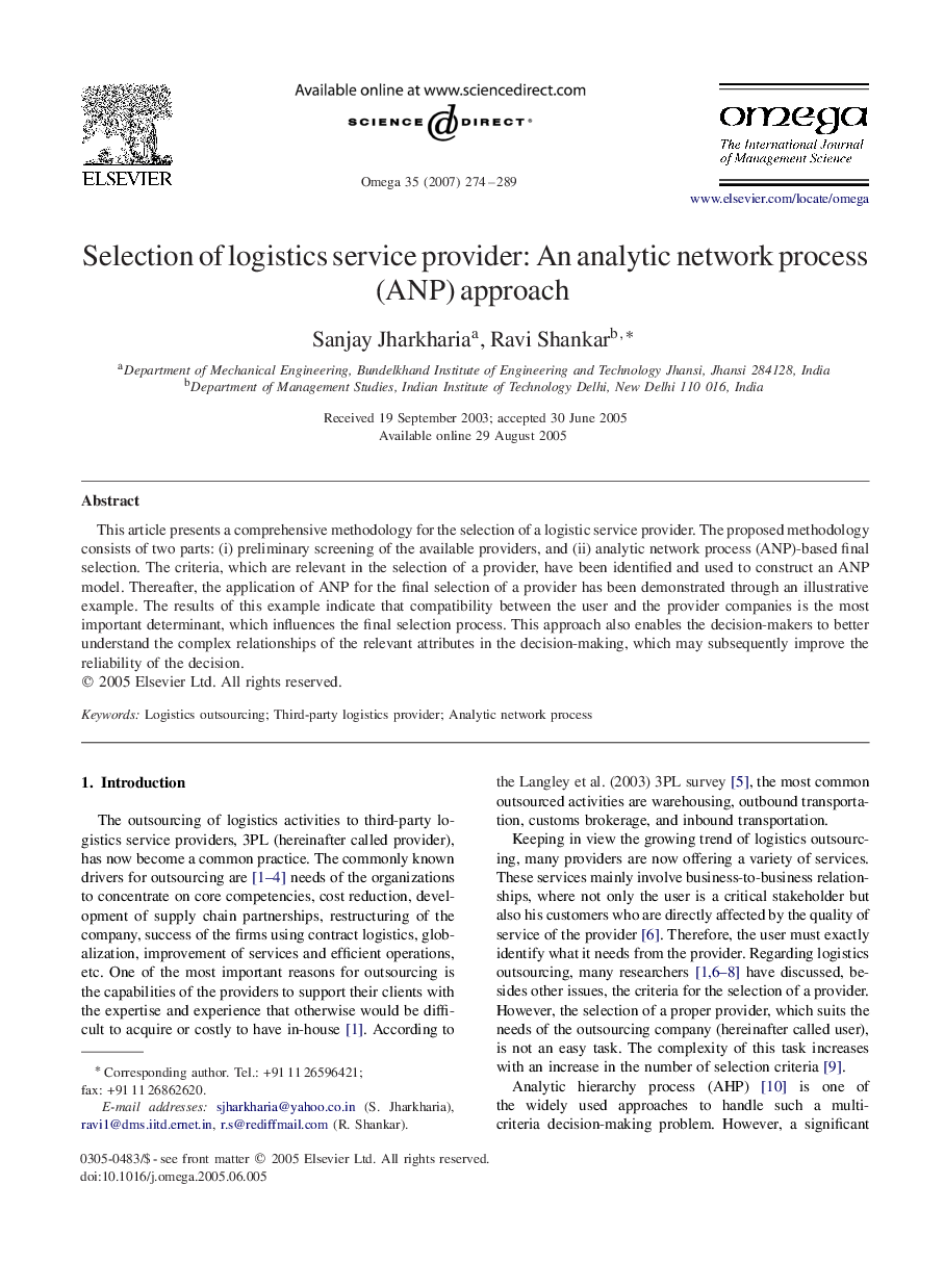 Selection of logistics service provider: An analytic network process (ANP) approach