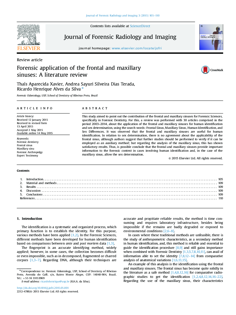 Forensic application of the frontal and maxillary sinuses: A literature review