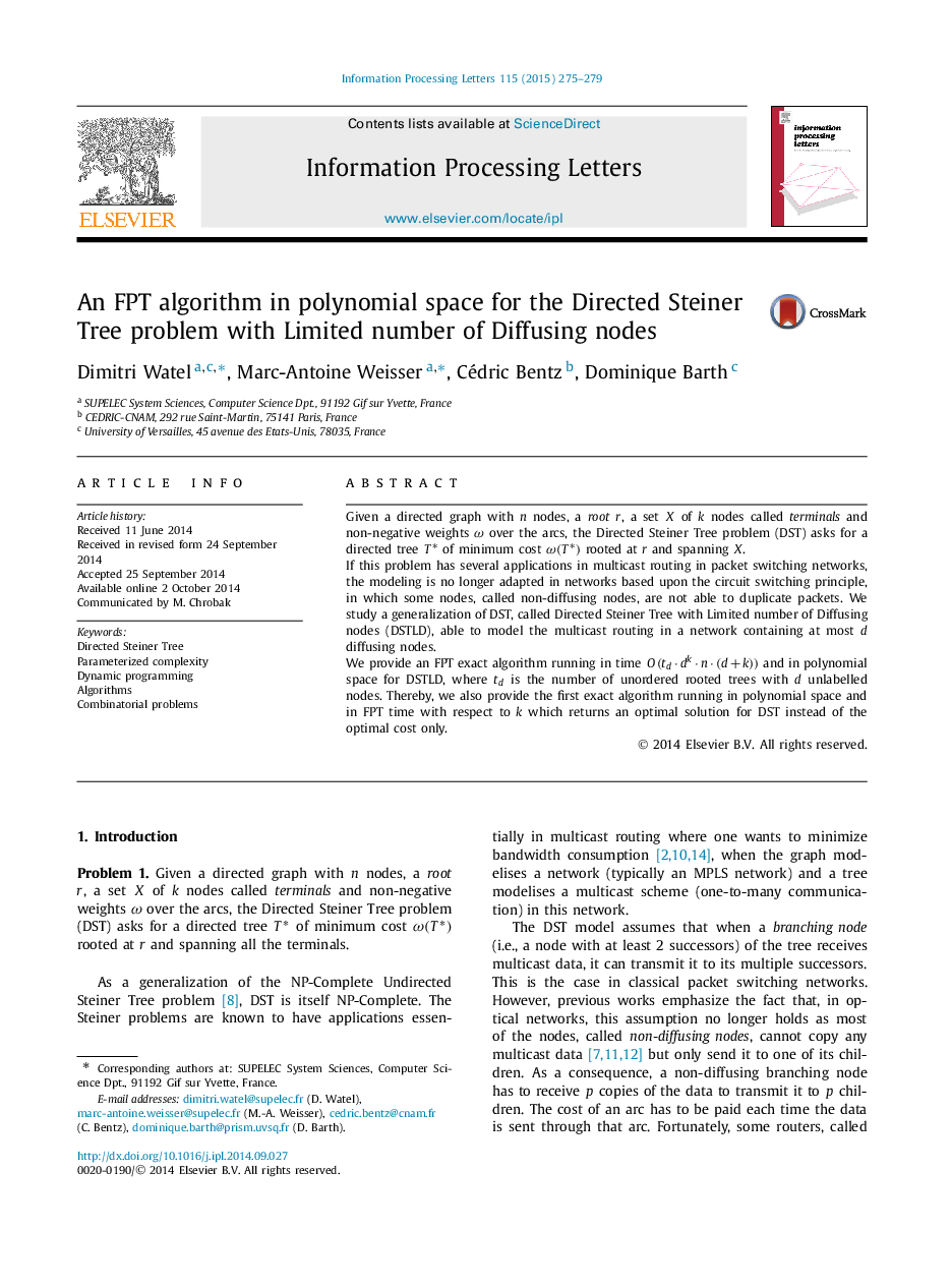 عکس صفحه اول مقاله: An FPT algorithm in polynomial space for the Directed Steiner Tree problem with Limited number of Diffusing nodes An FPT algorithm in polynomial space for the Directed Steiner Tree problem with Limited number of Diffusing nodes