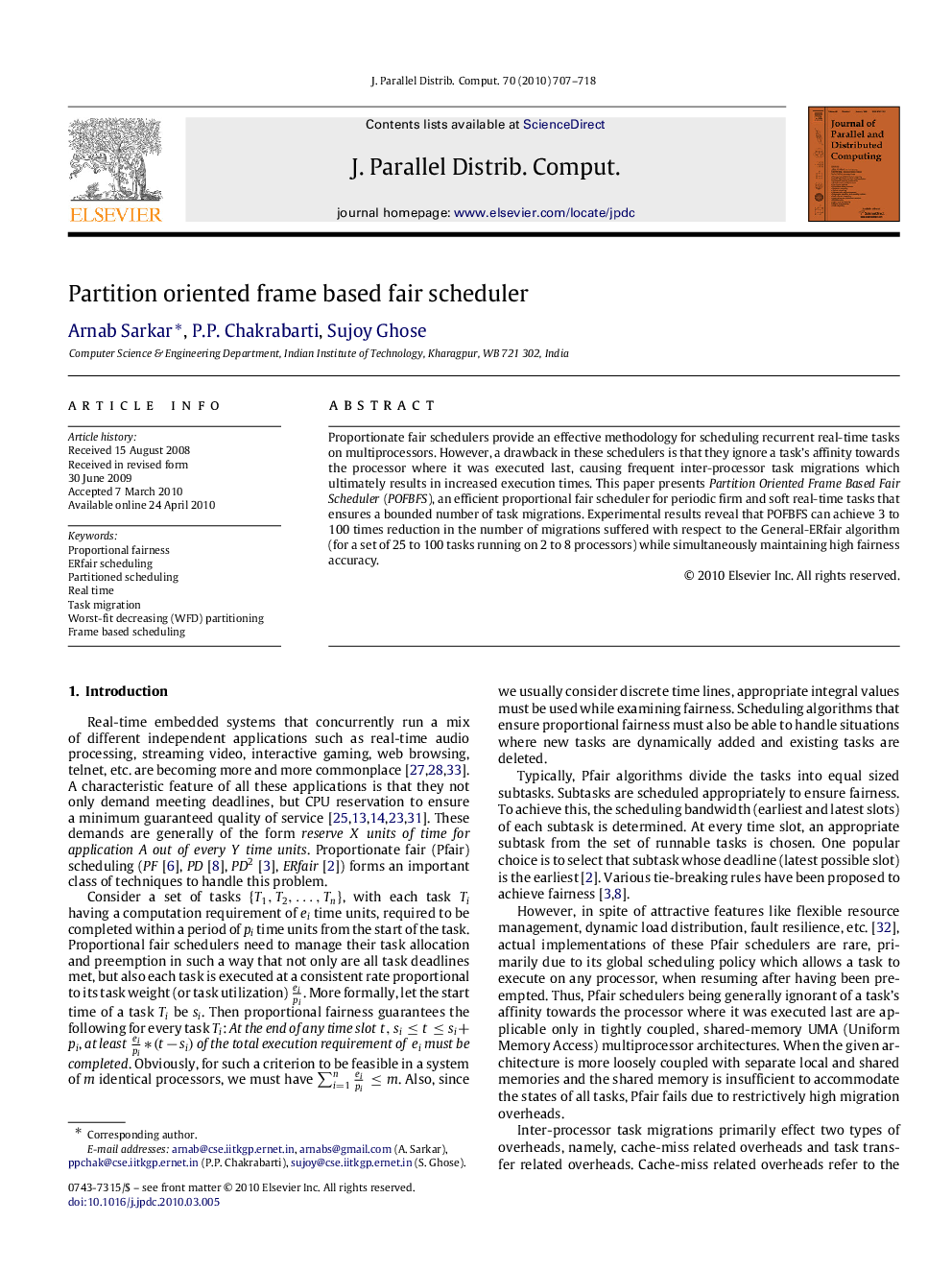 Partition oriented frame based fair scheduler