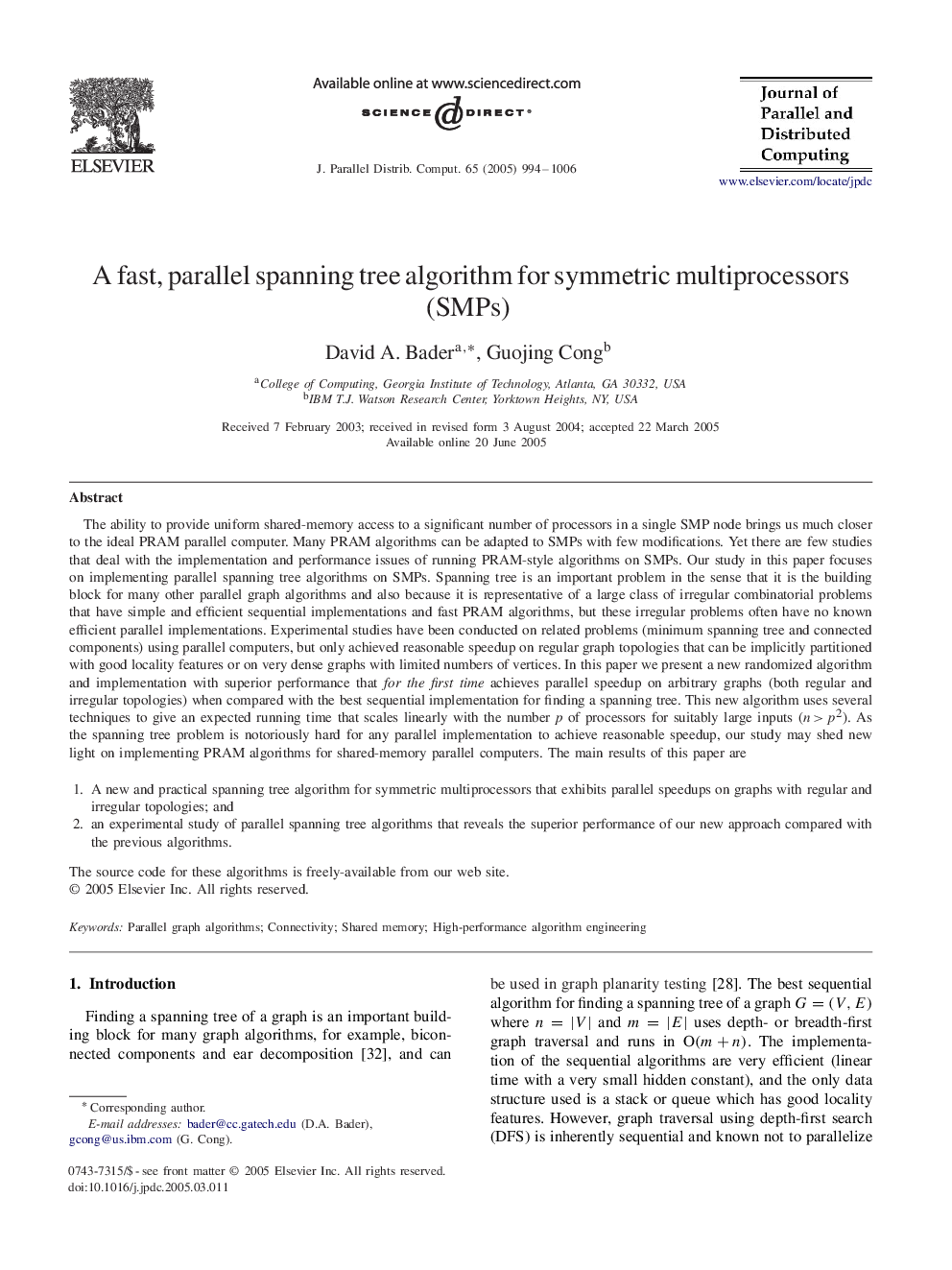 A fast, parallel spanning tree algorithm for symmetric multiprocessors (SMPs)