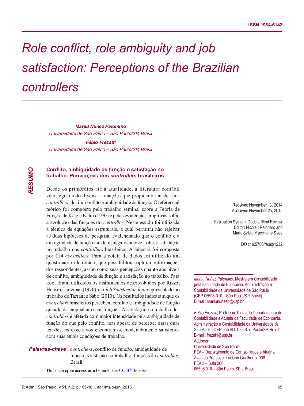 Role conflict, role ambiguity and job satisfaction: Perceptions of the Brazilian controllers 