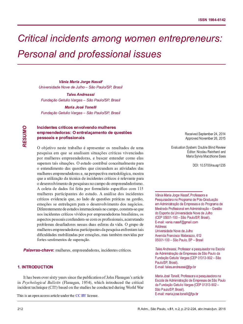 Critical incidents among women entrepreneurs: Personal and professional issues 