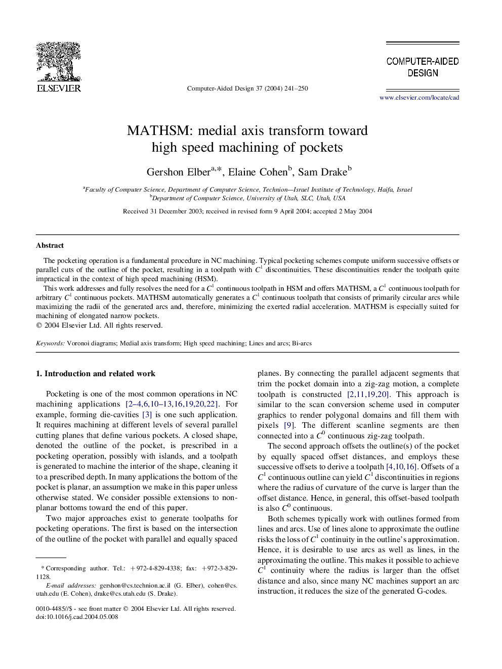 MATHSM: medial axis transform toward high speed machining of pockets