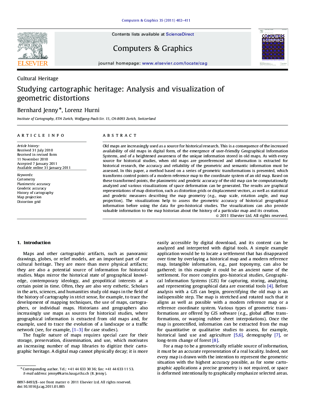 Studying cartographic heritage: Analysis and visualization of geometric distortions