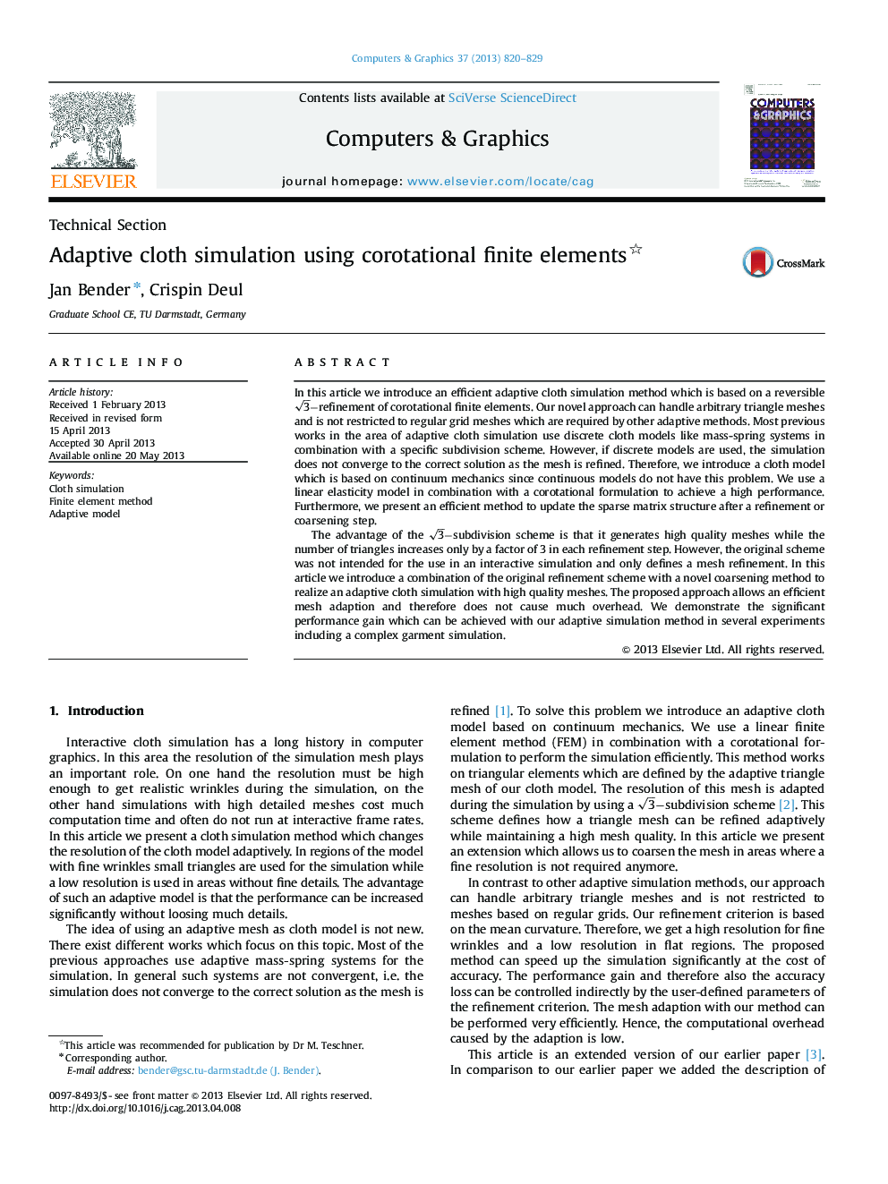 Adaptive cloth simulation using corotational finite elements