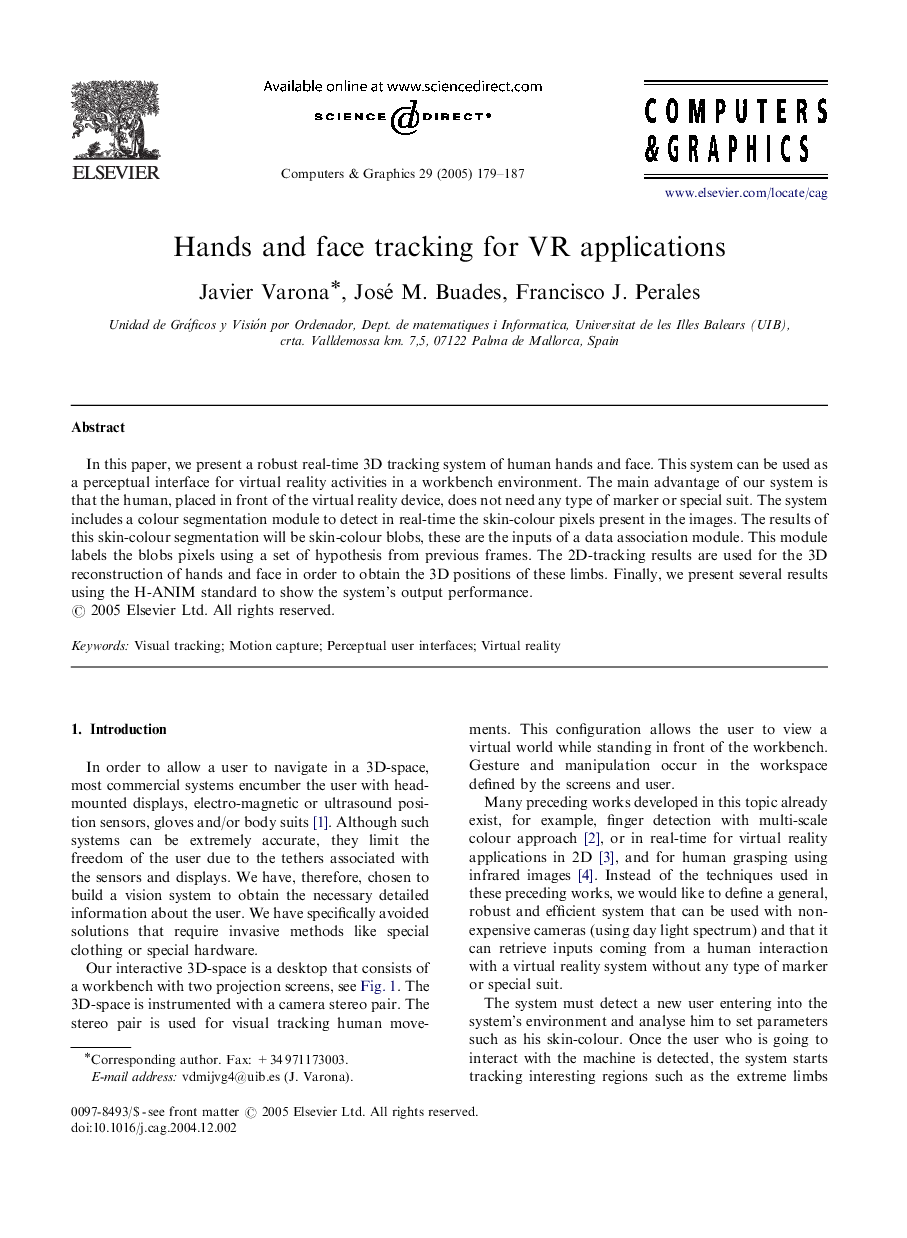 Hands and face tracking for VR applications