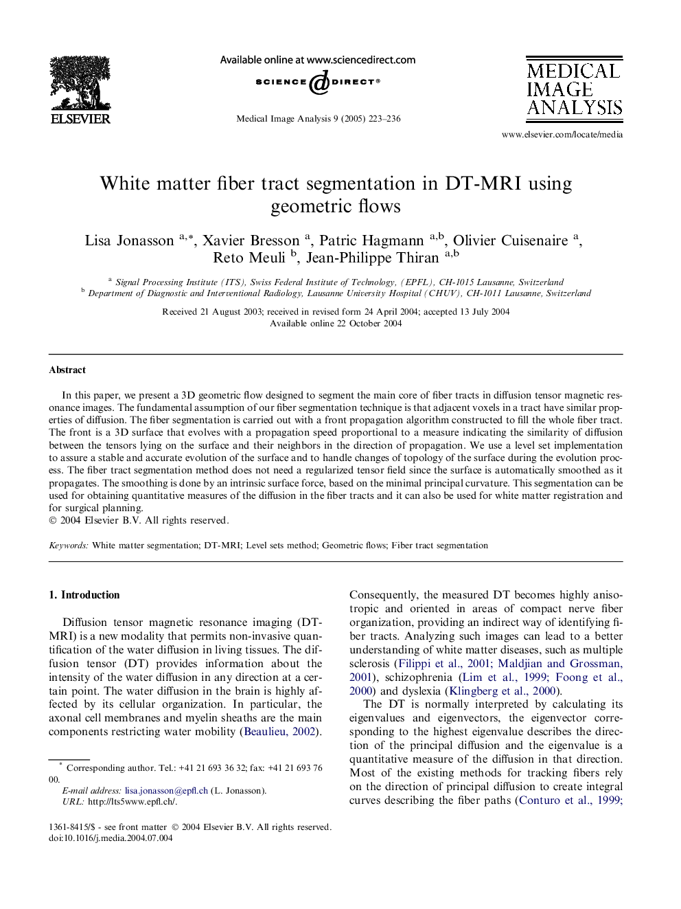 White matter fiber tract segmentation in DT-MRI using geometric flows