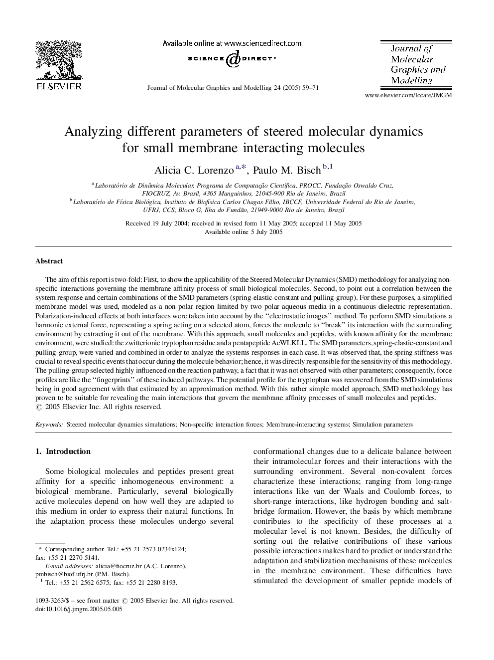 Analyzing different parameters of steered molecular dynamics for small membrane interacting molecules