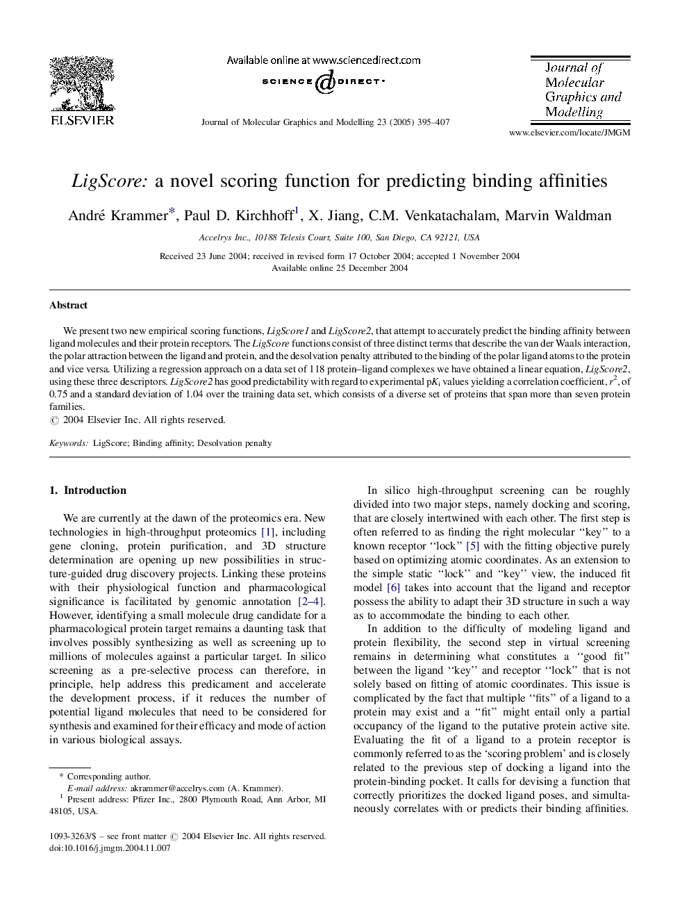 LigScore: a novel scoring function for predicting binding affinities