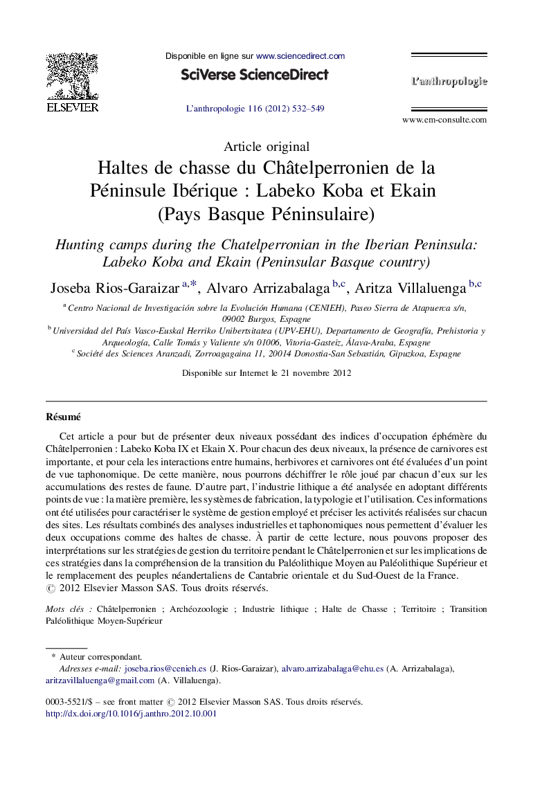 Haltes de chasse du Châtelperronien de la Péninsule Ibérique : Labeko Koba et Ekain (Pays Basque Péninsulaire)