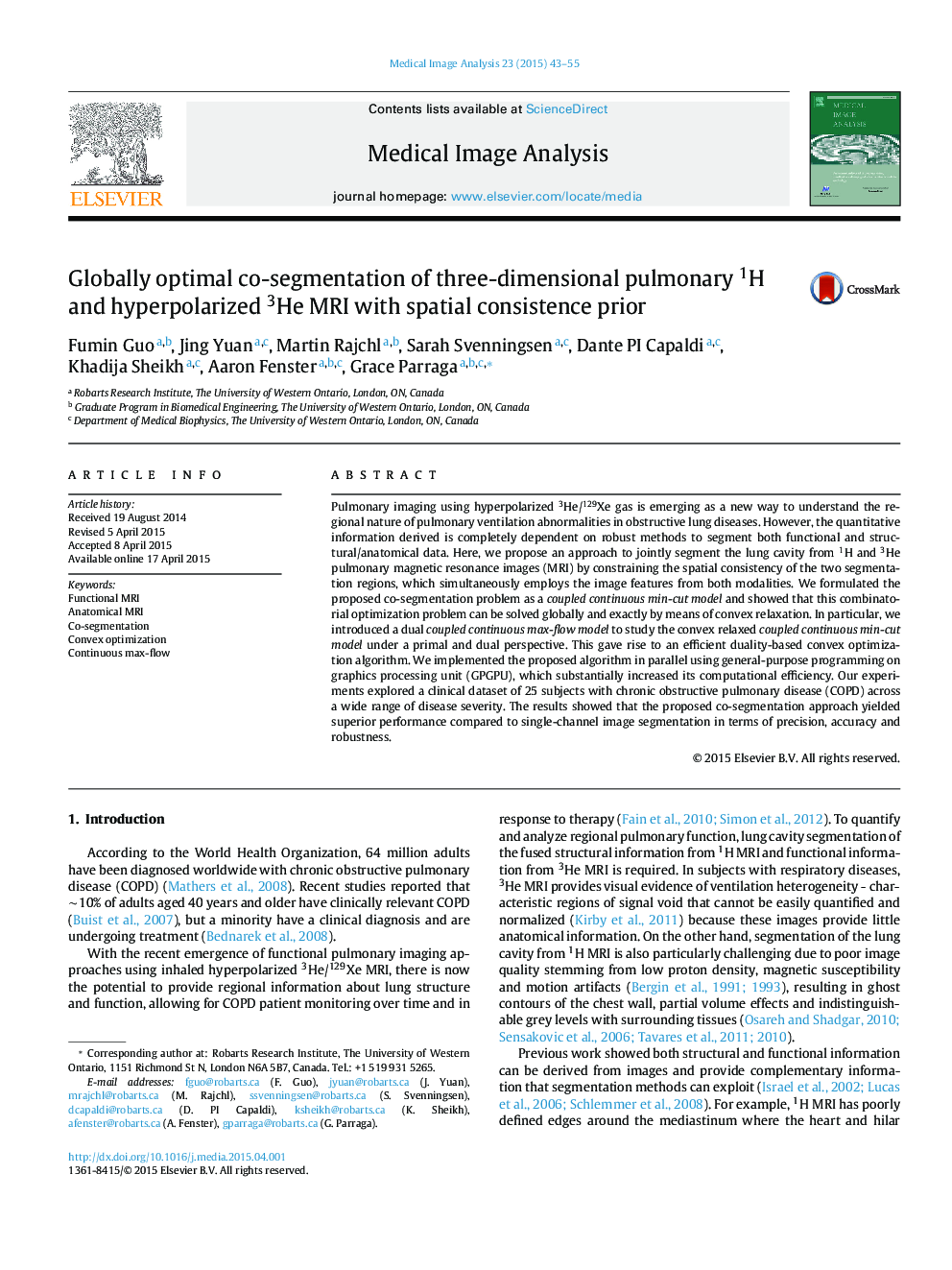 Globally optimal co-segmentation of three-dimensional pulmonary 1H and hyperpolarized 3He MRI with spatial consistence prior