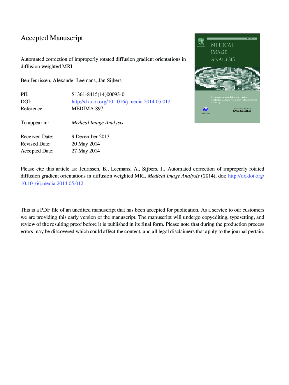 Automated correction of improperly rotated diffusion gradient orientations in diffusion weighted MRI