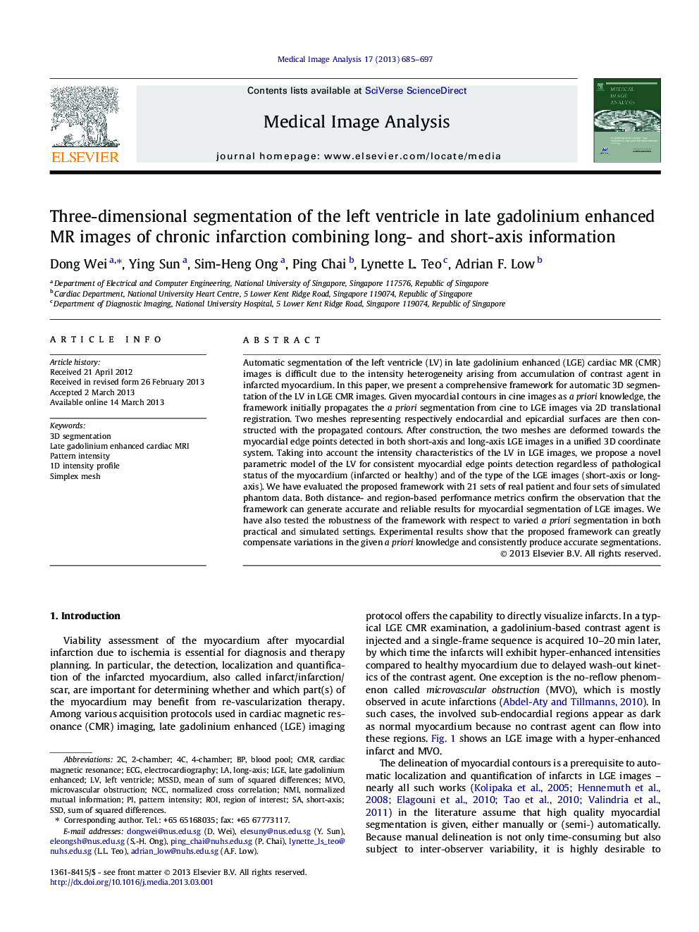 Three-dimensional segmentation of the left ventricle in late gadolinium enhanced MR images of chronic infarction combining long- and short-axis information