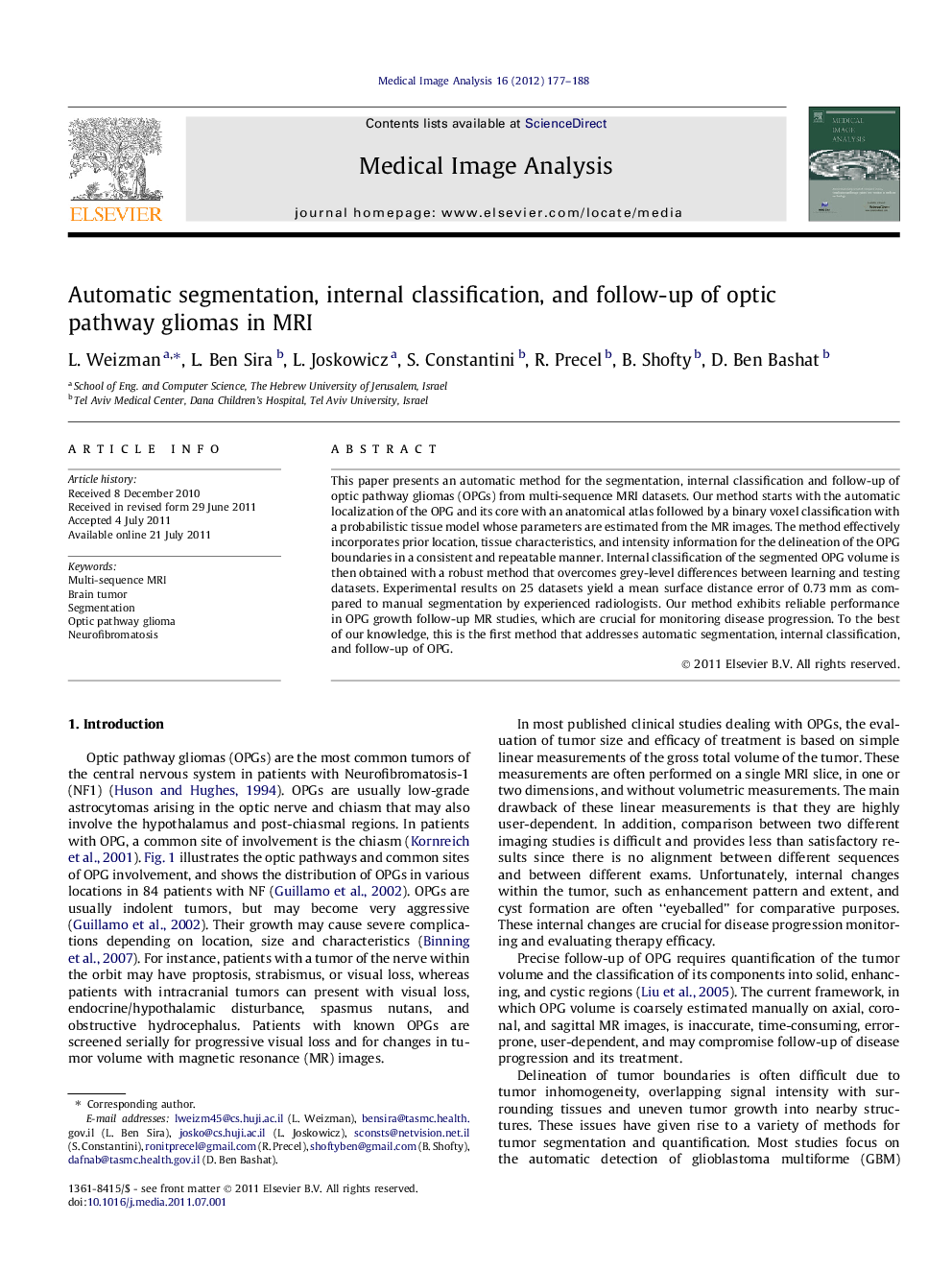 Automatic segmentation, internal classification, and follow-up of optic pathway gliomas in MRI