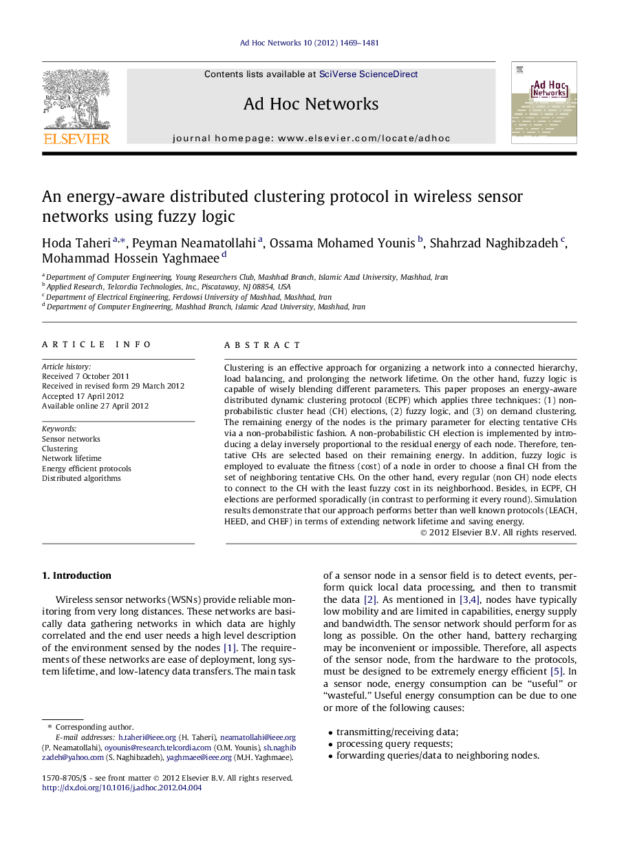 An energy-aware distributed clustering protocol in wireless sensor networks using fuzzy logic