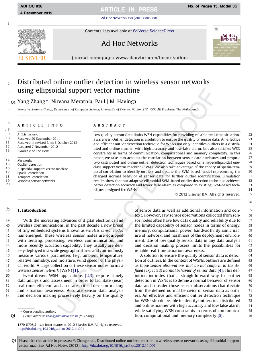 Distributed online outlier detection in wireless sensor networks using ellipsoidal support vector machine