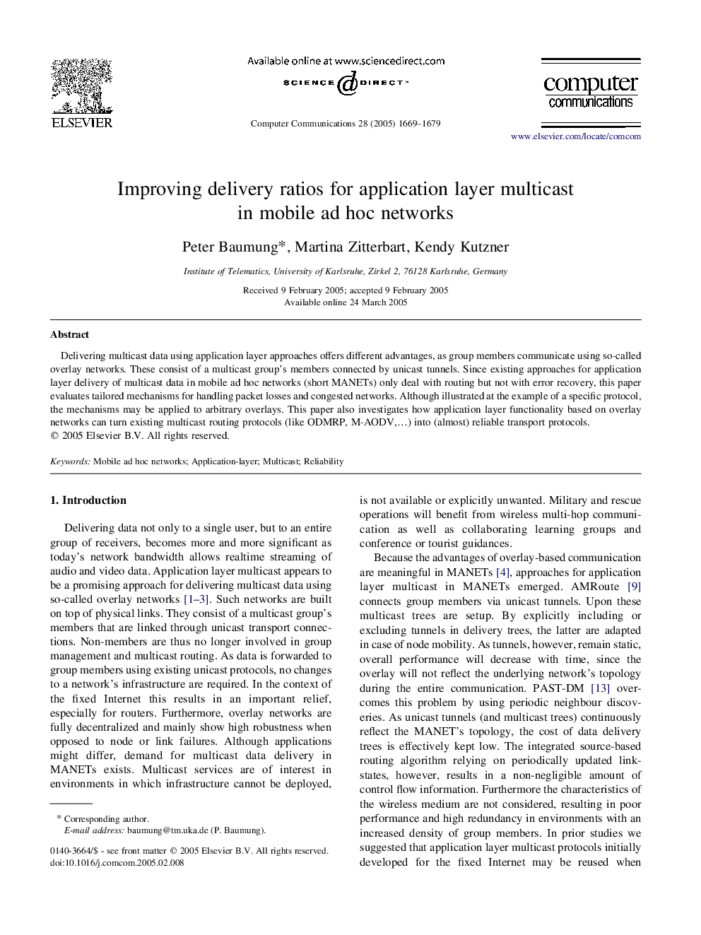 Improving delivery ratios for application layer multicast in mobile ad hoc networks