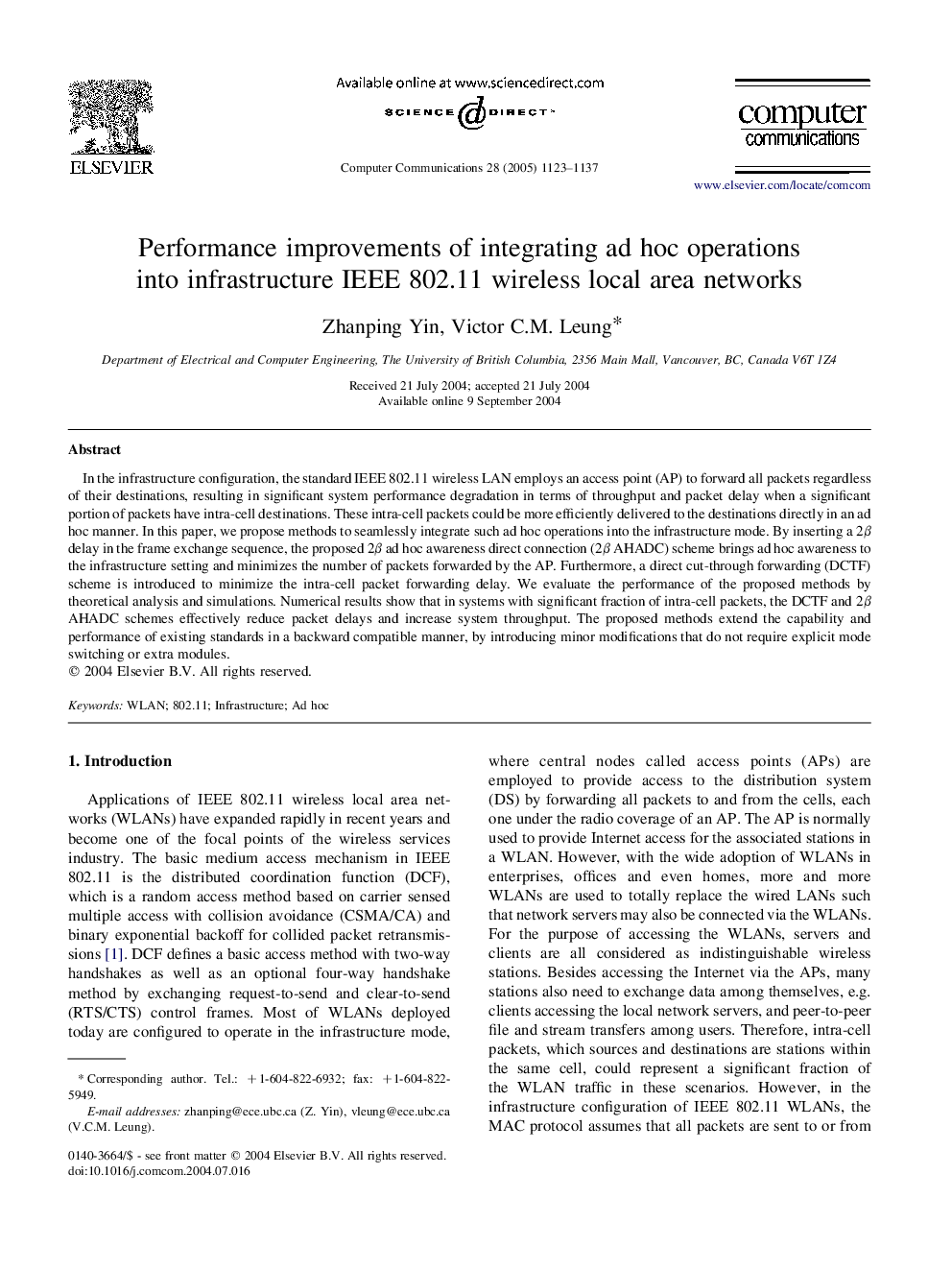 Performance improvements of integrating ad hoc operations into infrastructure IEEE 802.11 wireless local area networks