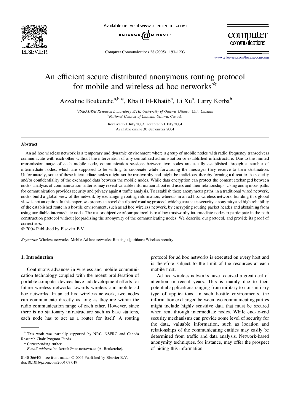 An efficient secure distributed anonymous routing protocol for mobile and wireless ad hoc networks