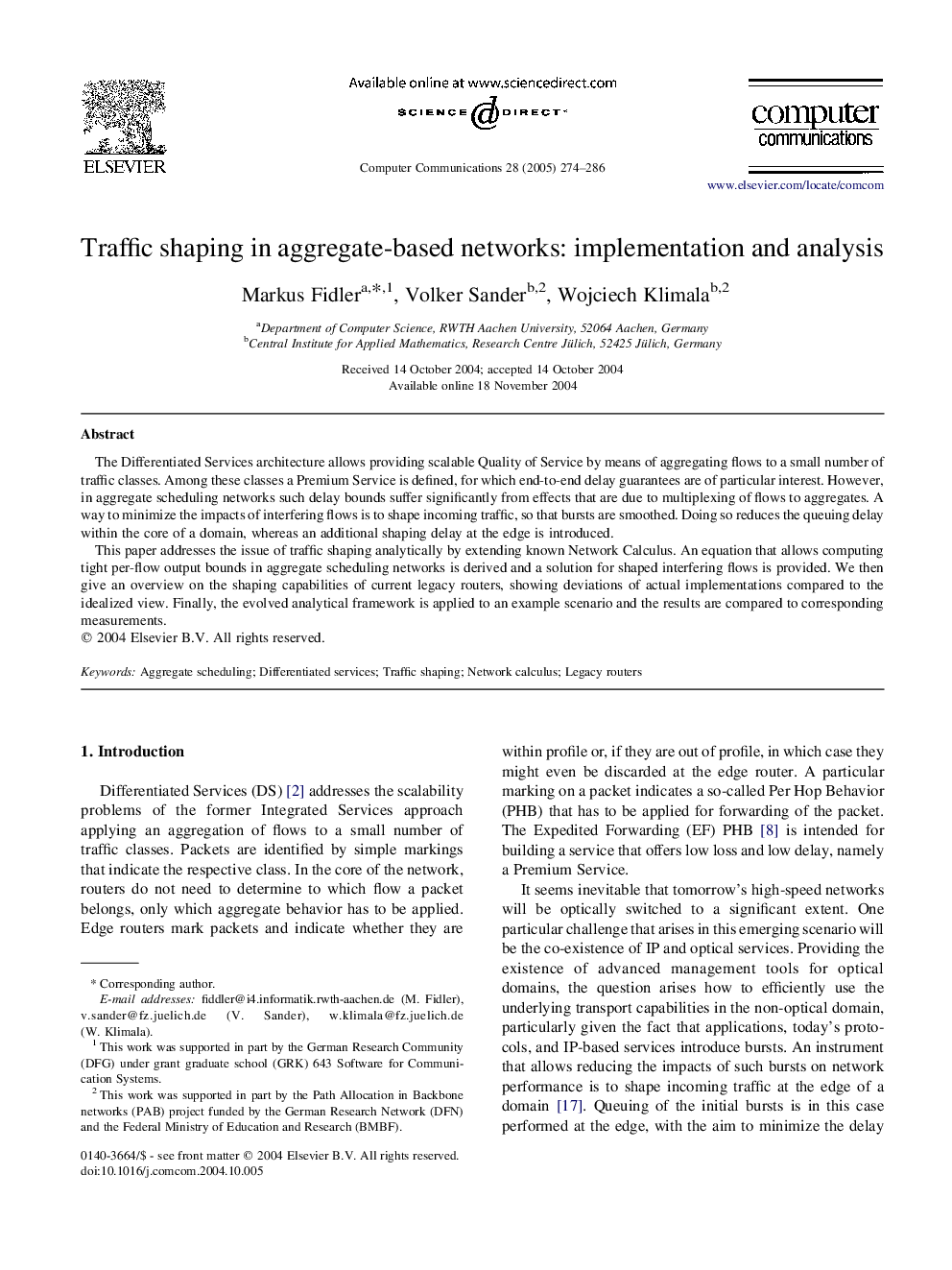 Traffic shaping in aggregate-based networks: implementation and analysis