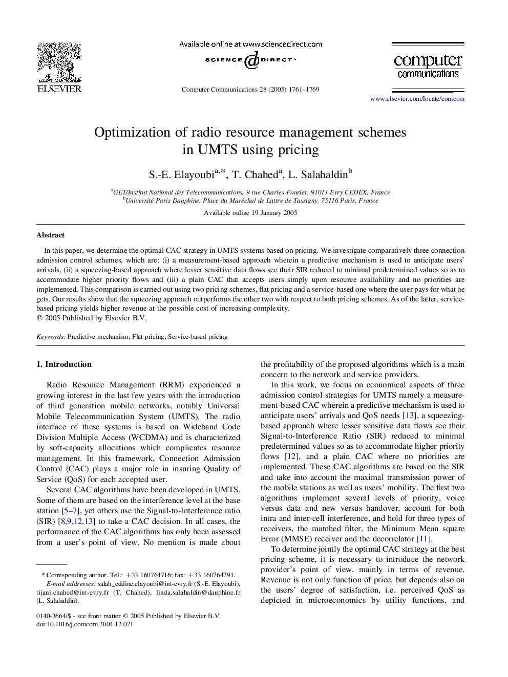 Optimization of radio resource management schemes in UMTS using pricing