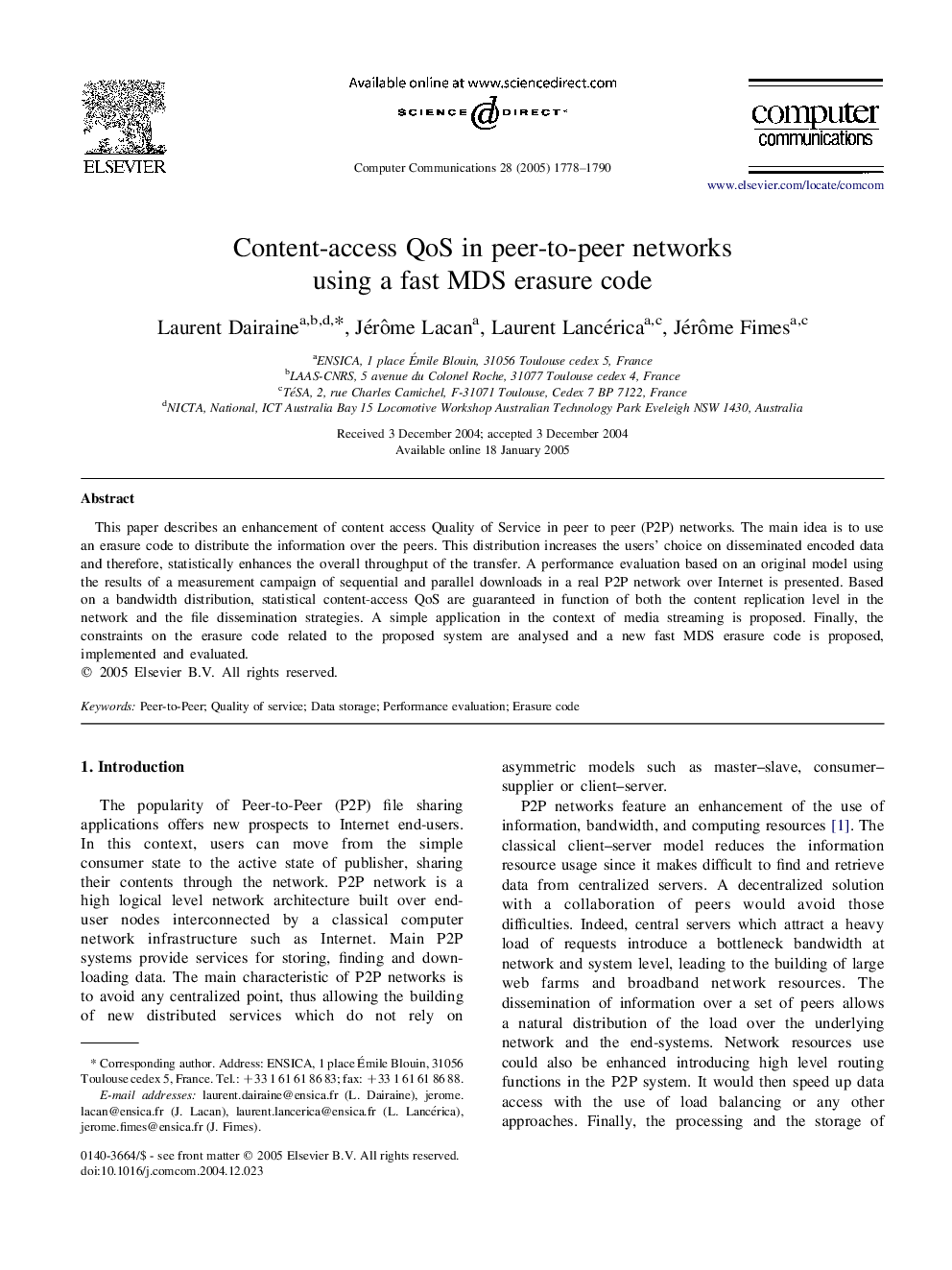 Content-access QoS in peer-to-peer networks using a fast MDS erasure code