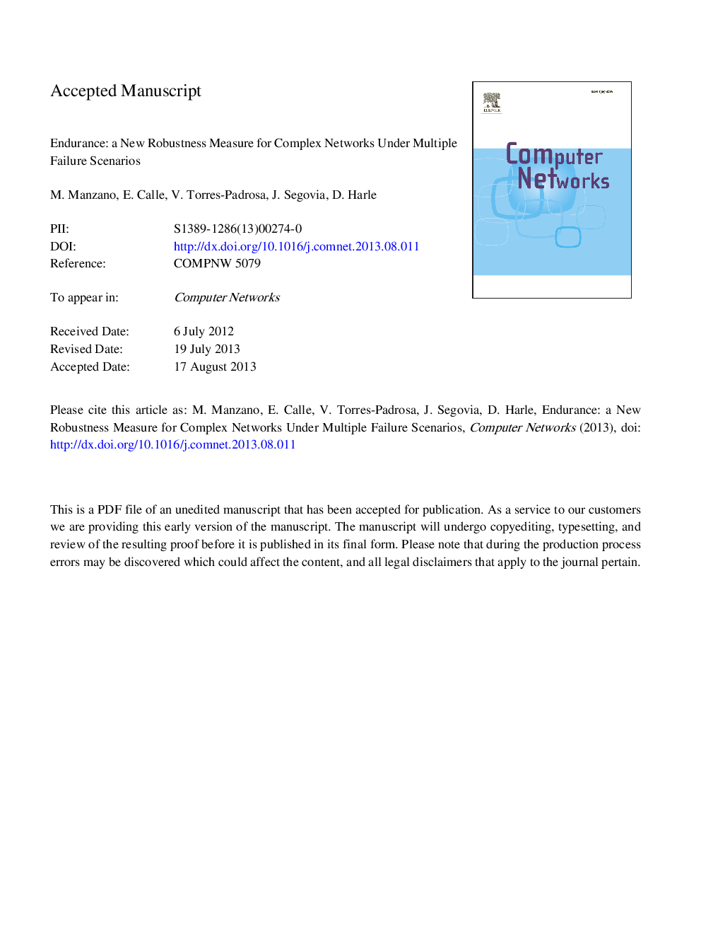 Endurance: A new robustness measure for complex networks under multiple failure scenarios