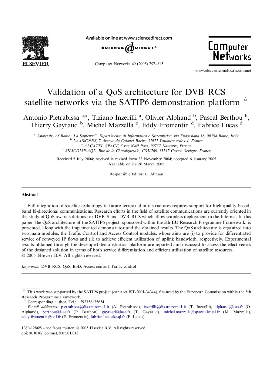 Validation of a QoS architecture for DVB-RCS satellite networks via the SATIP6 demonstration platform