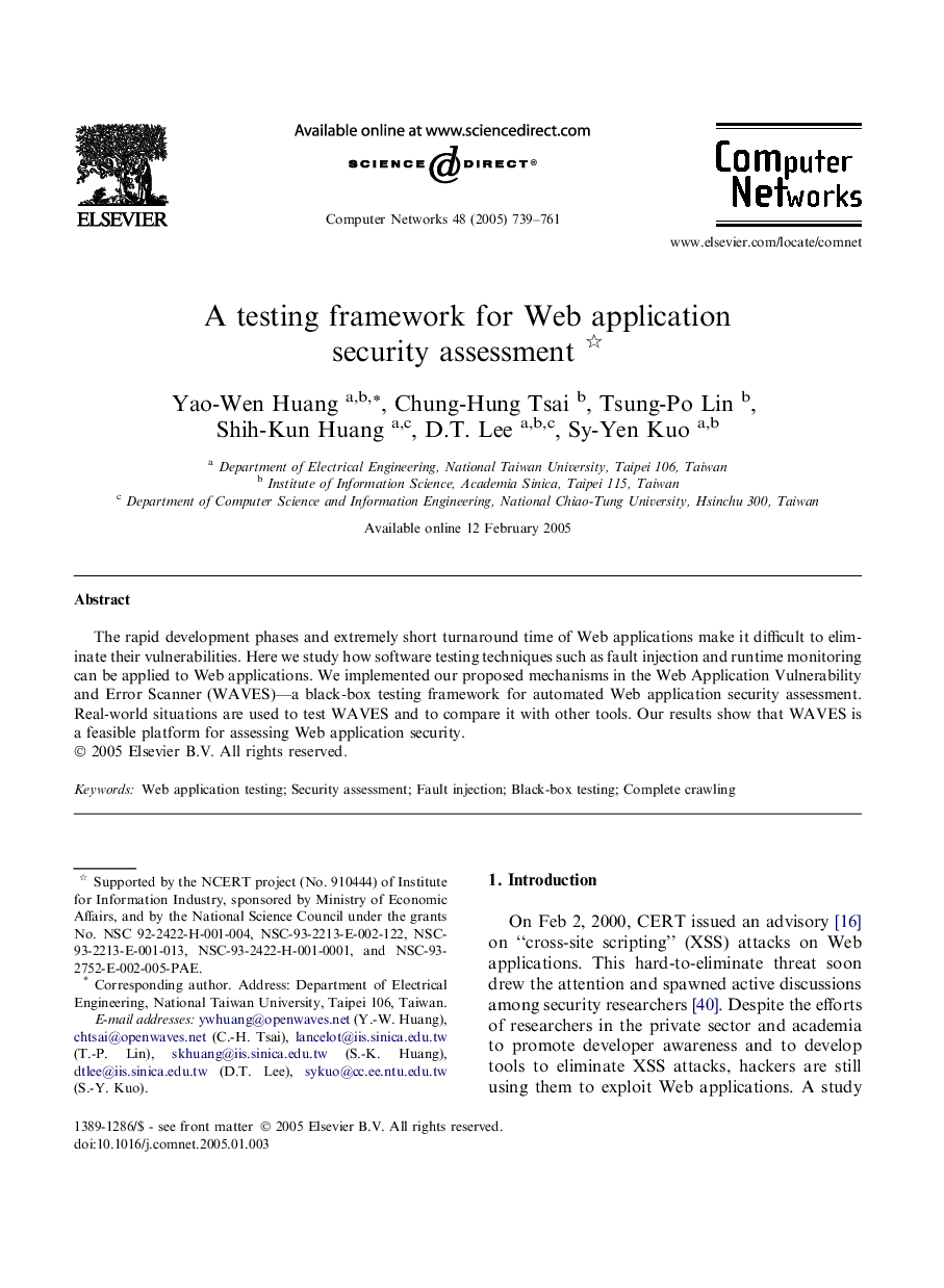 A testing framework for Web application security assessment