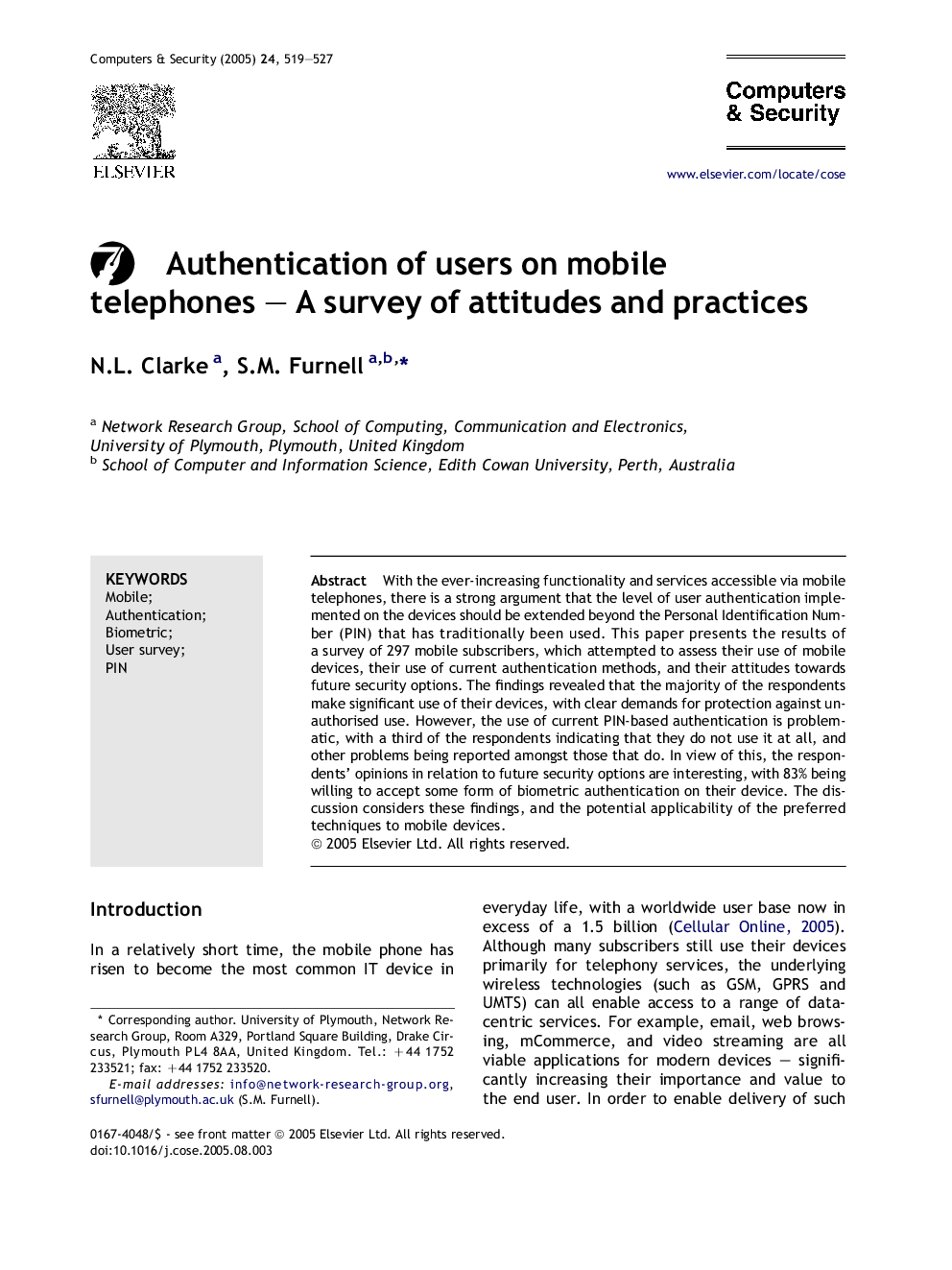 Authentication of users on mobile telephones - A survey of attitudes and practices