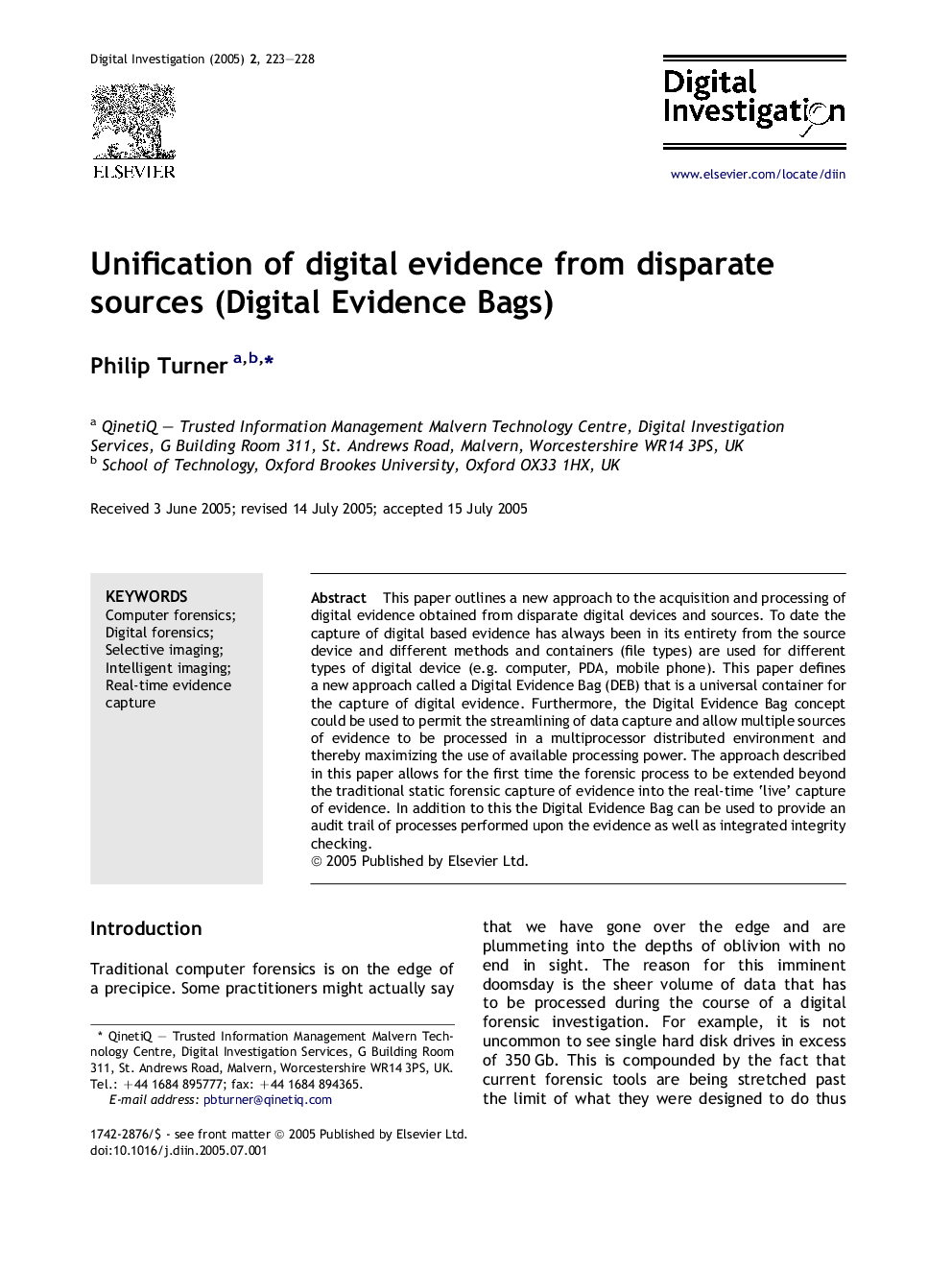 Unification of digital evidence from disparate sources (Digital Evidence Bags)