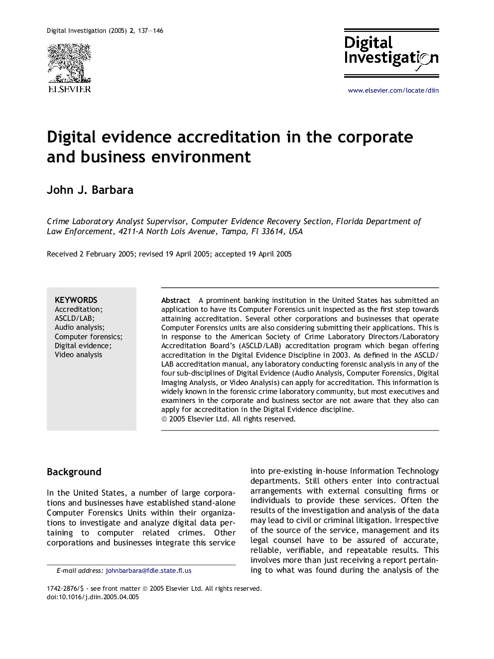 Digital evidence accreditation in the corporate and business environment