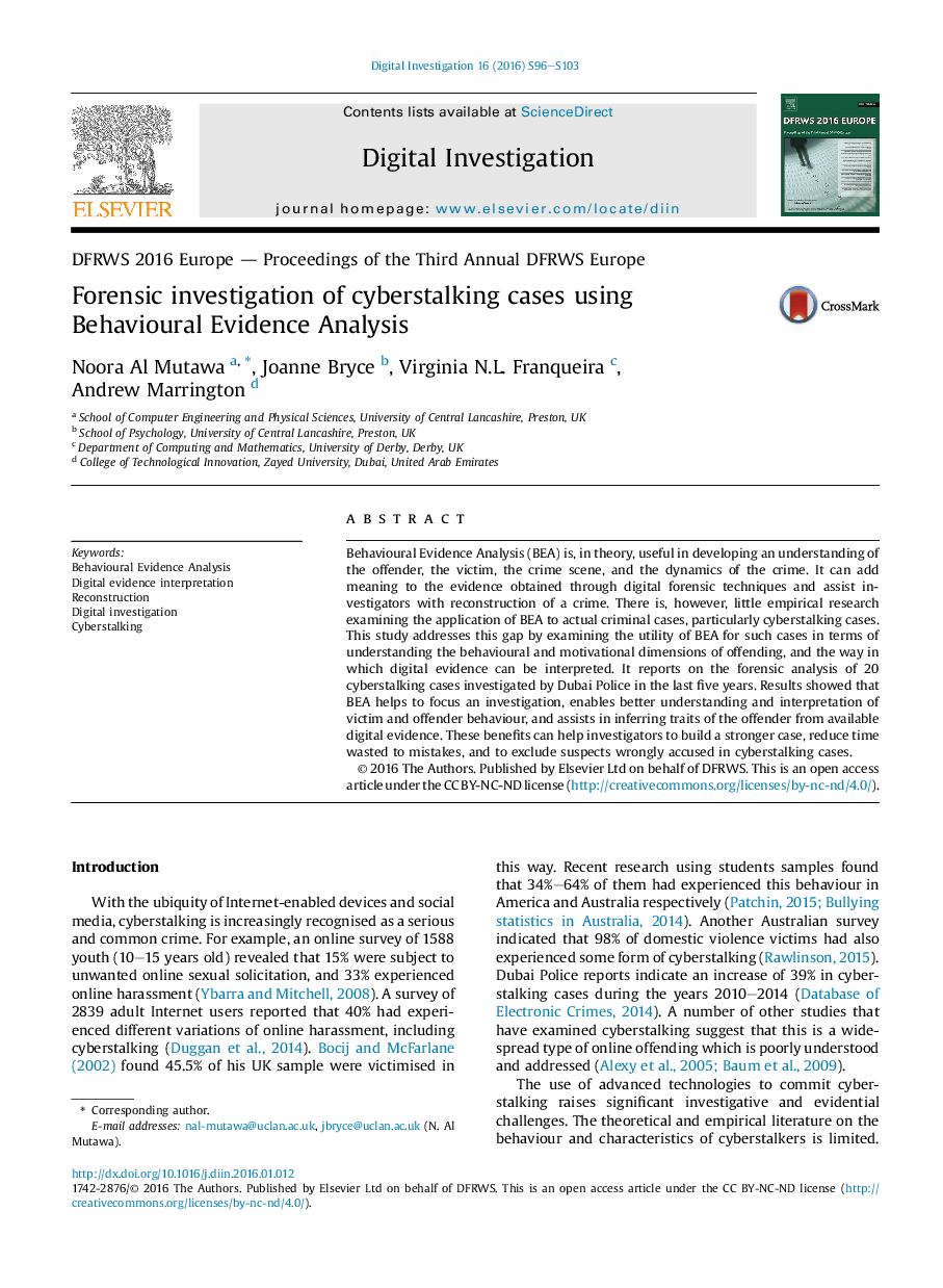 Forensic investigation of cyberstalking cases using Behavioural Evidence Analysis