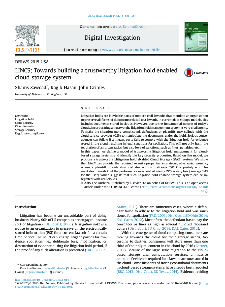 عکس صفحه اول مقاله: LINCS: Towards building a trustworthy litigation hold enabled cloud storage system LINCS: Towards building a trustworthy litigation hold enabled cloud storage system