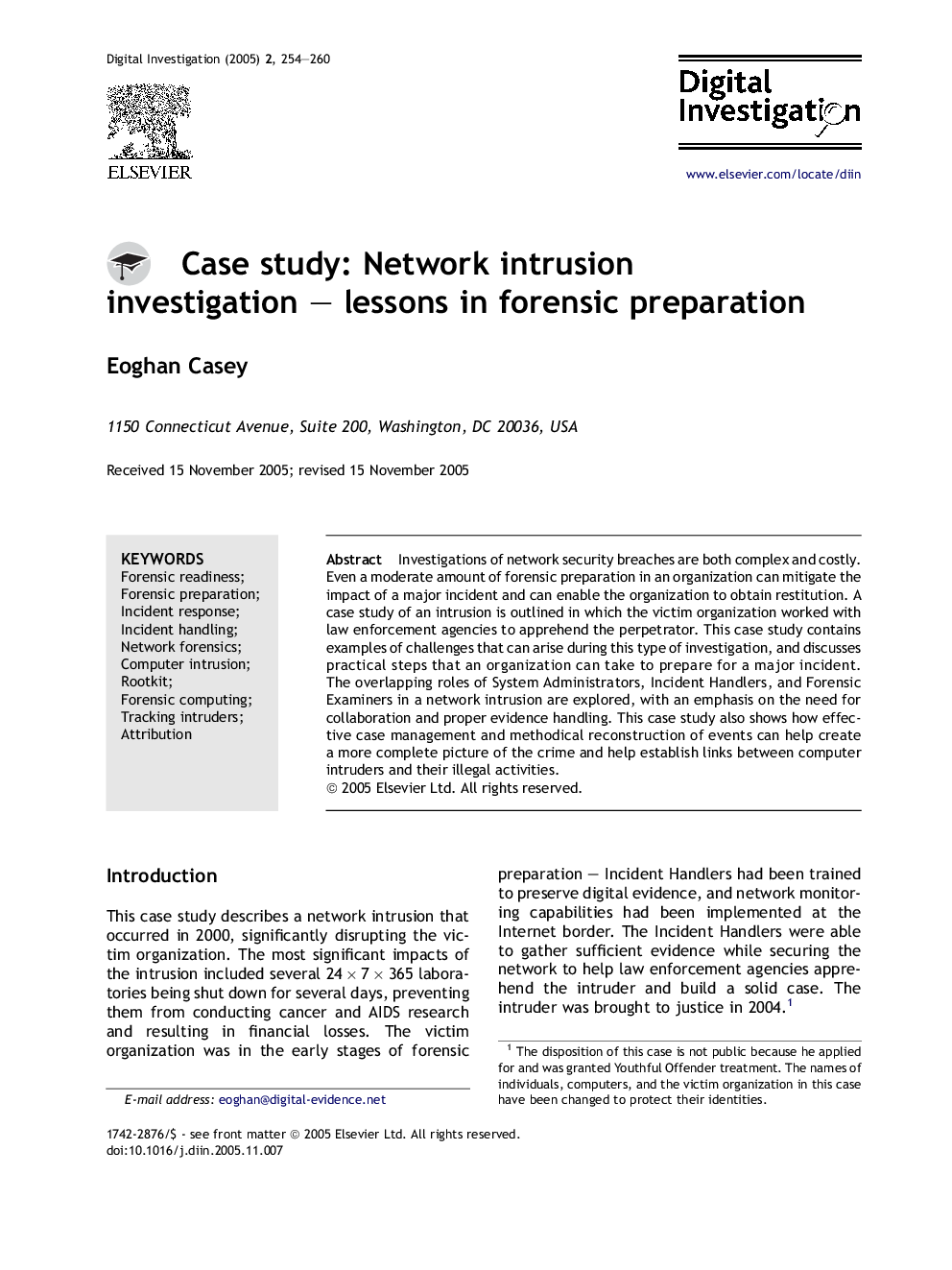 Case study: Network intrusion investigation - lessons in forensic preparation