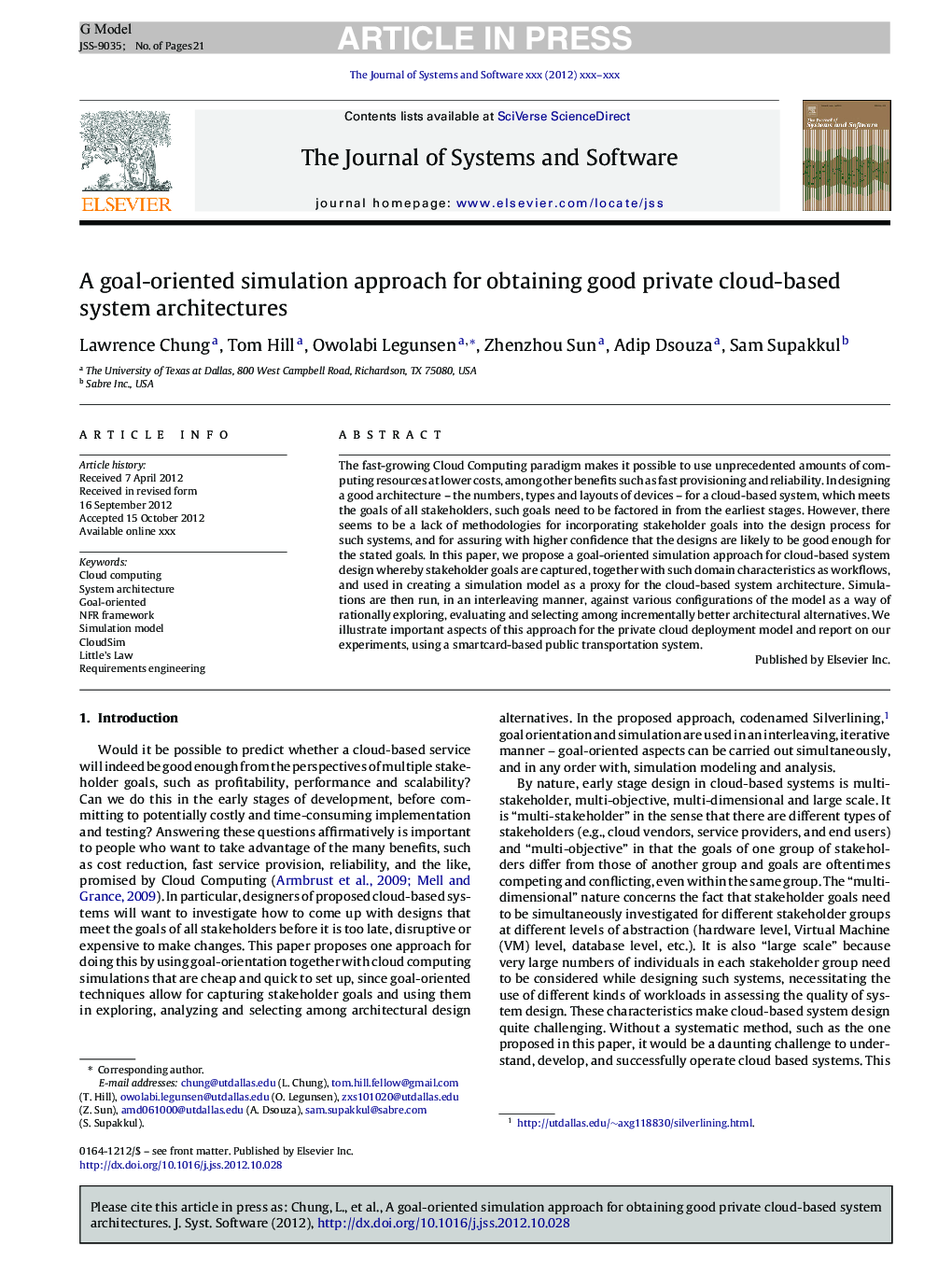 A goal-oriented simulation approach for obtaining good private cloud-based system architectures