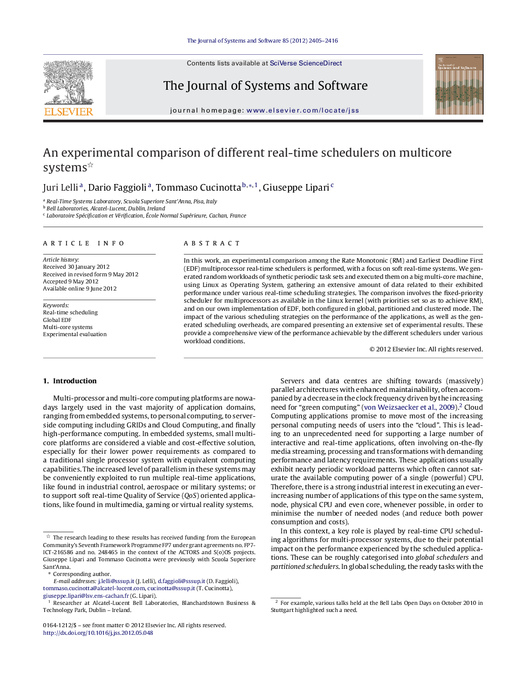 An experimental comparison of different real-time schedulers on multicore systems