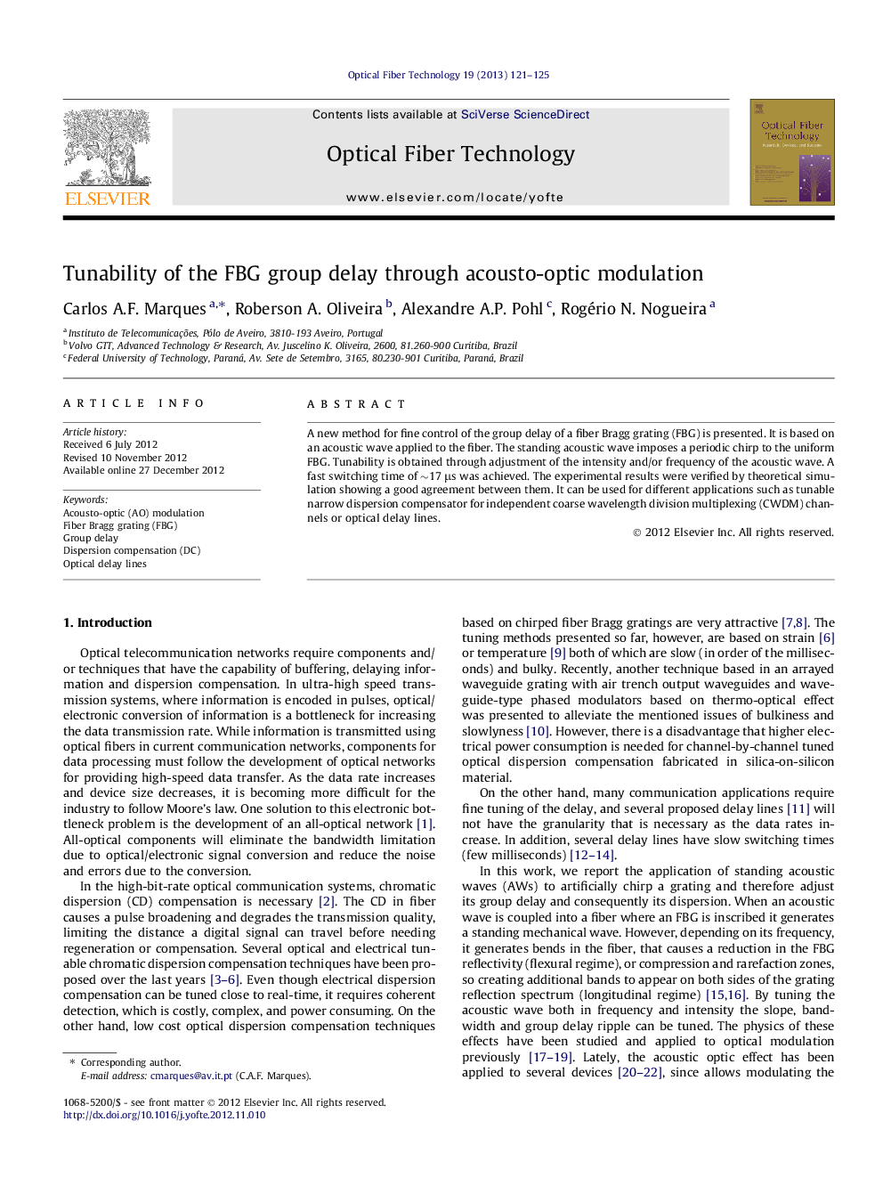 Tunability of the FBG group delay through acousto-optic modulation