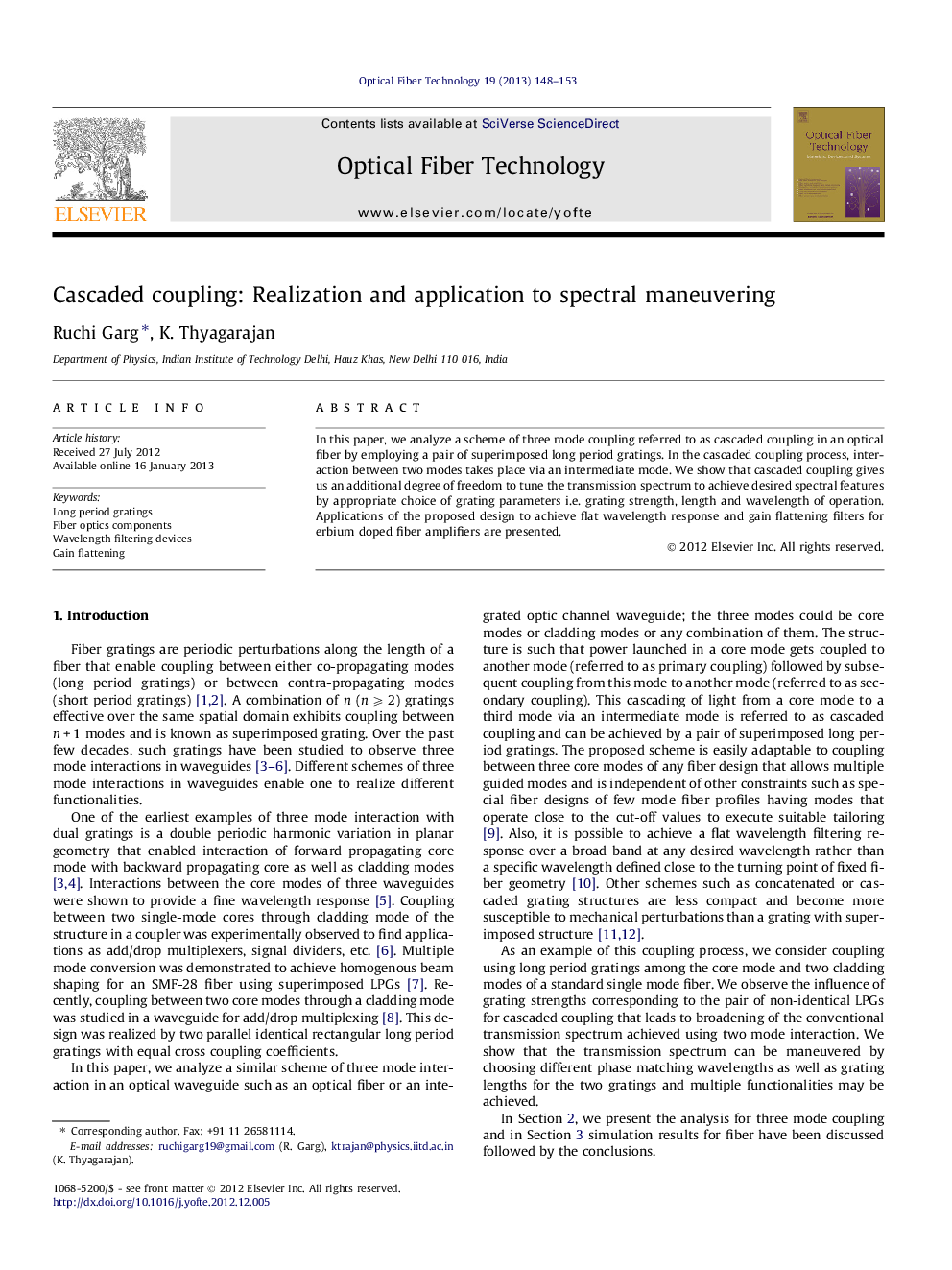 Cascaded coupling: Realization and application to spectral maneuvering