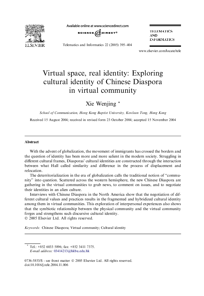 Virtual space, real identity: Exploring cultural identity of Chinese Diaspora in virtual community