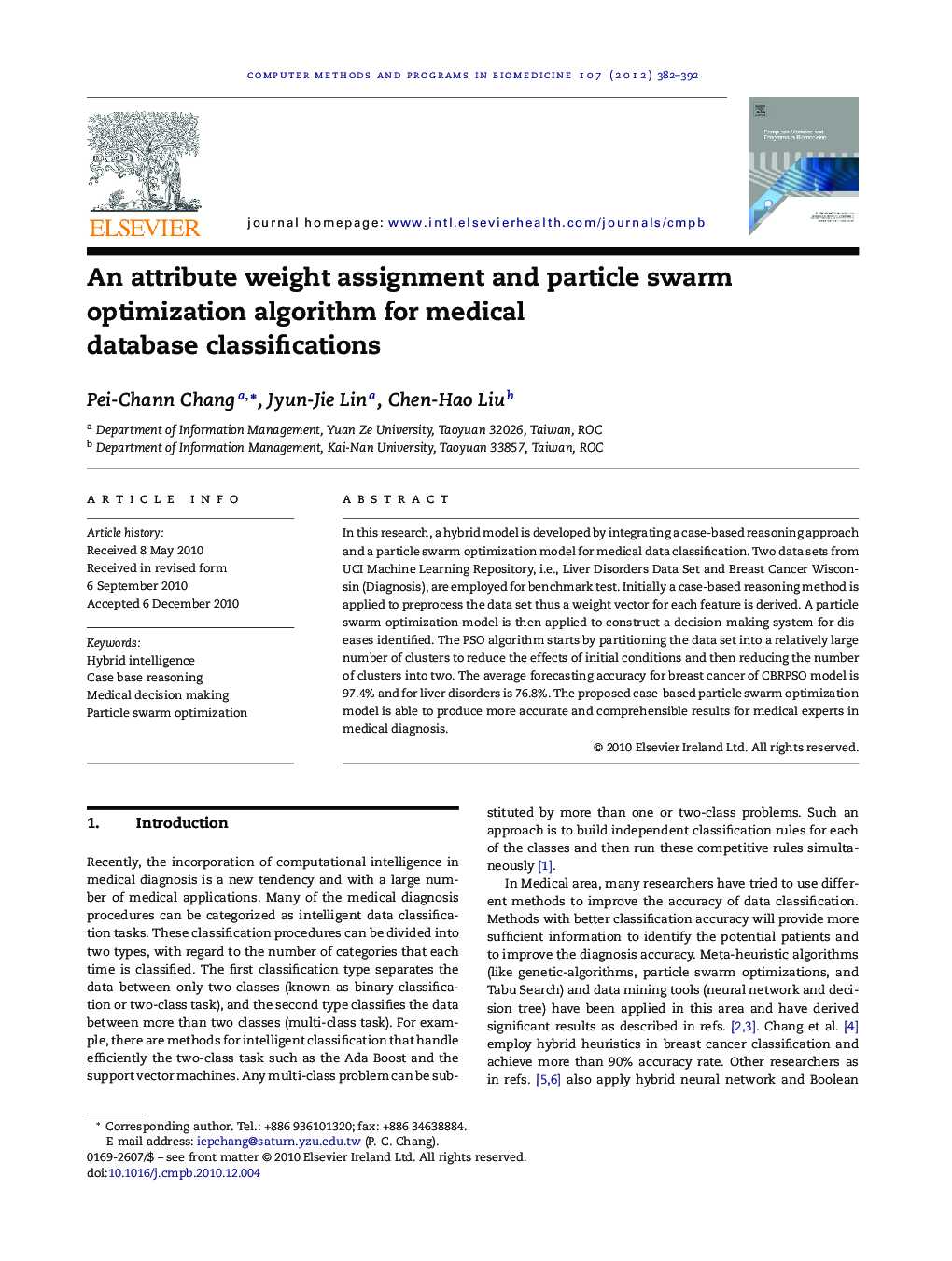 An attribute weight assignment and particle swarm optimization algorithm for medical database classifications