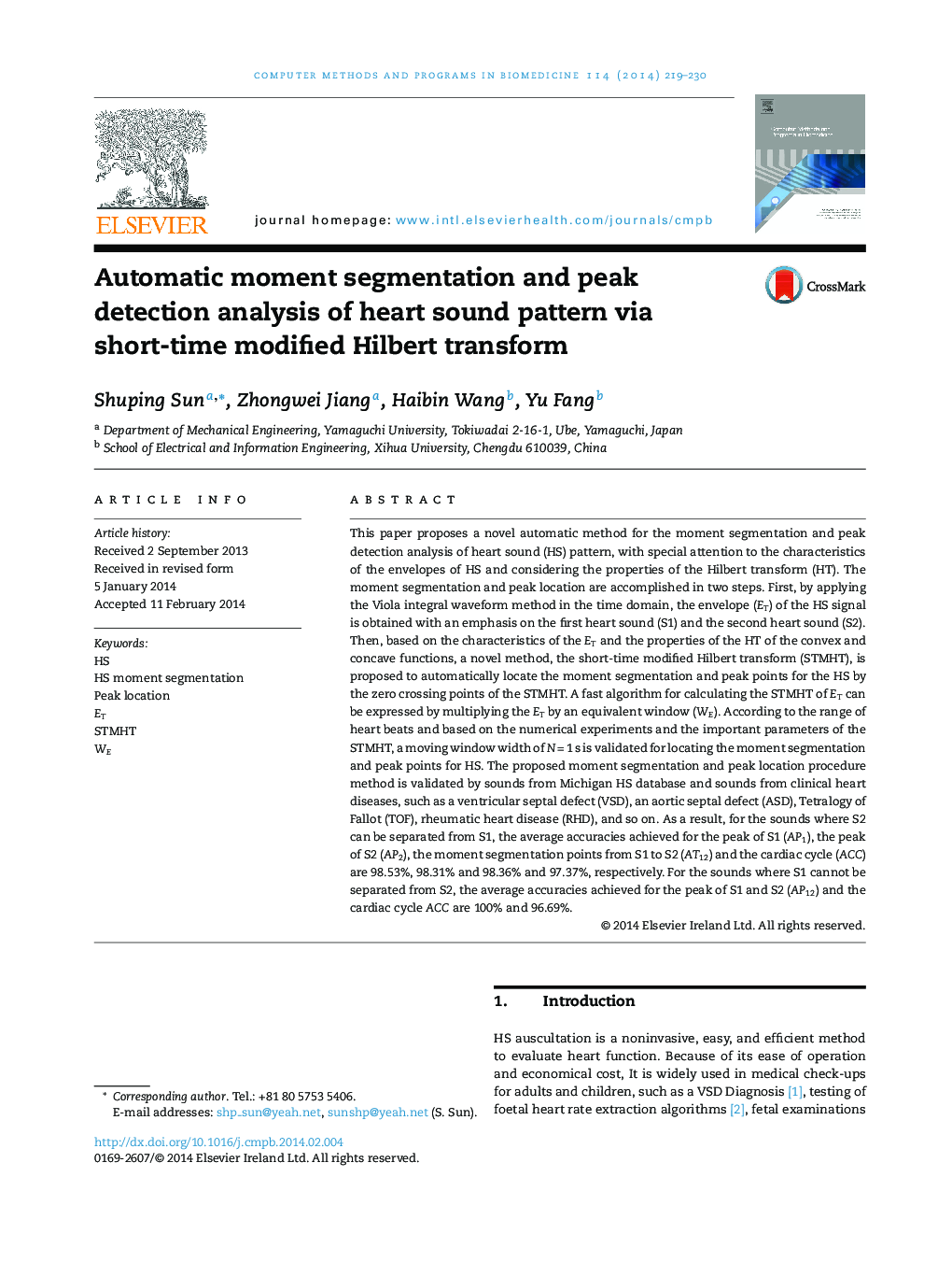 Automatic moment segmentation and peak detection analysis of heart sound pattern via short-time modified Hilbert transform