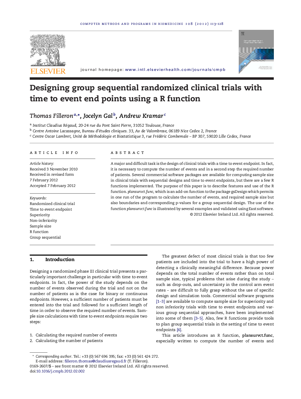 Designing group sequential randomized clinical trials with time to event end points using a R function