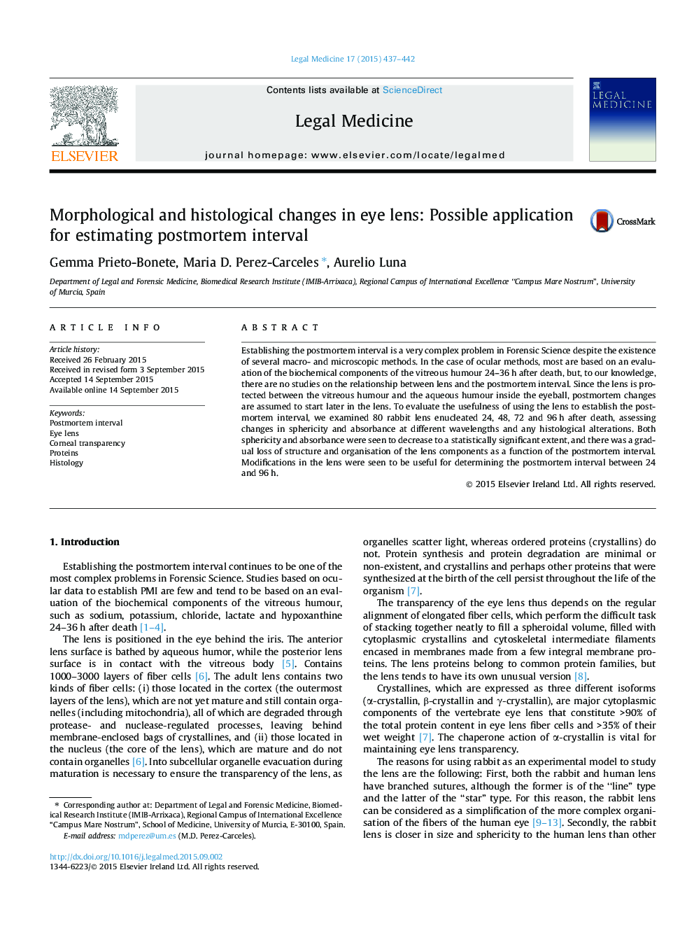 Morphological and histological changes in eye lens: Possible application for estimating postmortem interval