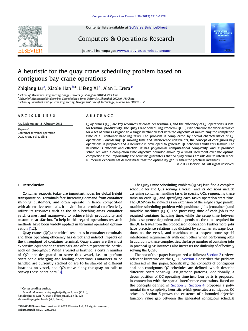 A heuristic for the quay crane scheduling problem based on contiguous bay crane operations