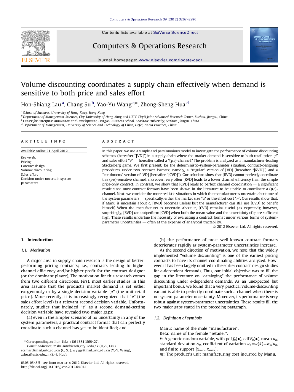 Volume discounting coordinates a supply chain effectively when demand is sensitive to both price and sales effort