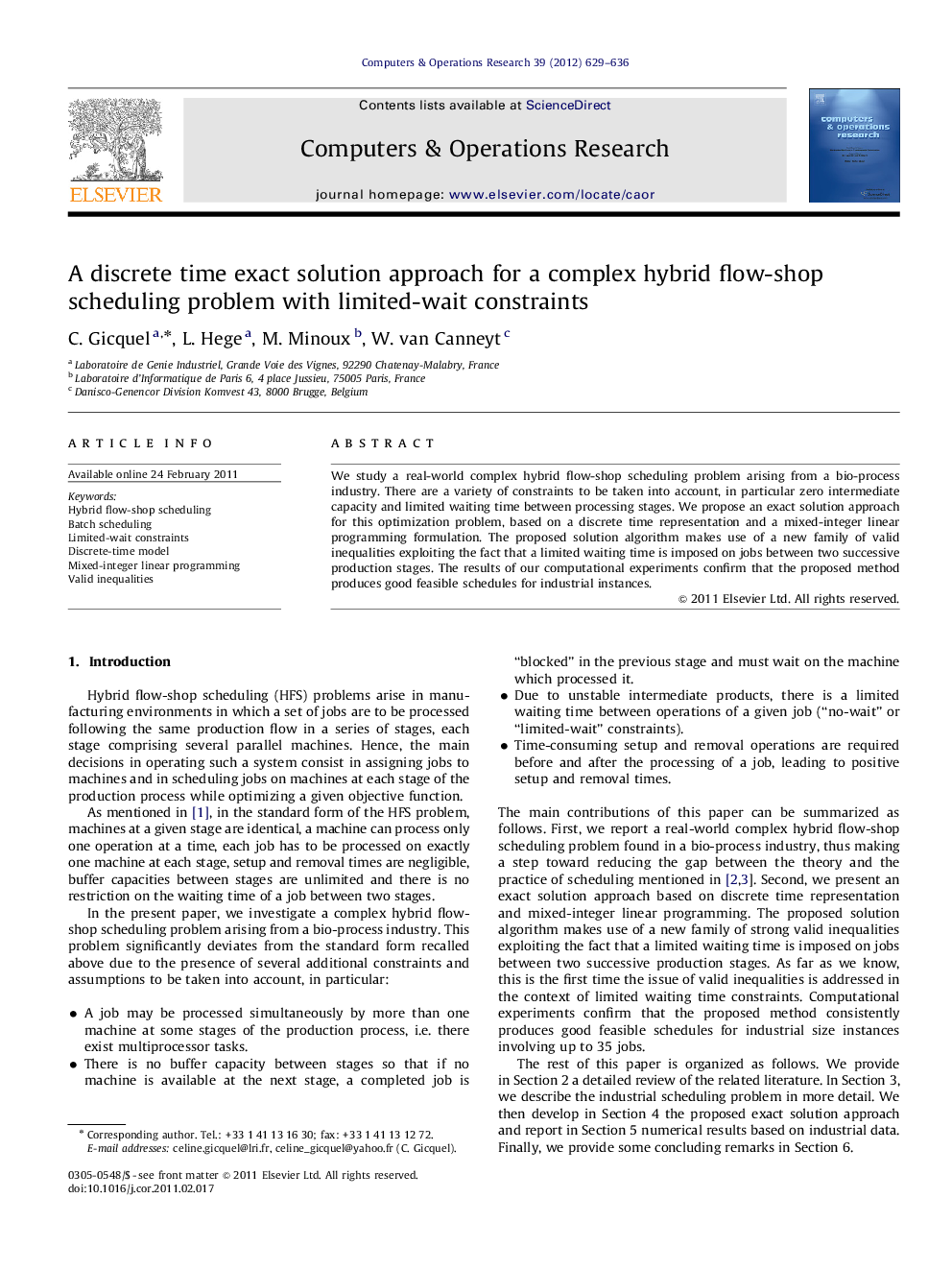 A discrete time exact solution approach for a complex hybrid flow-shop scheduling problem with limited-wait constraints