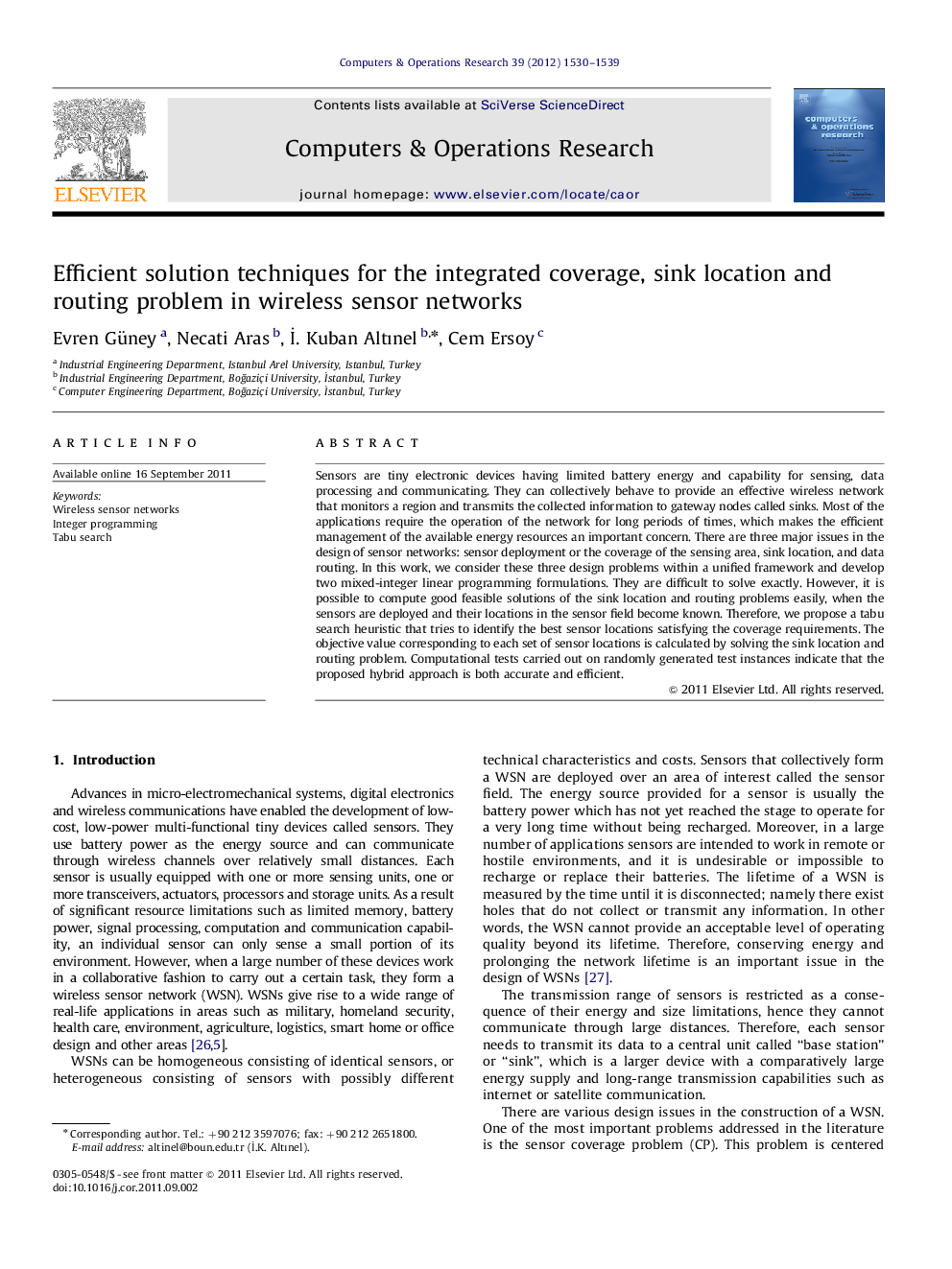 Efficient solution techniques for the integrated coverage, sink location and routing problem in wireless sensor networks