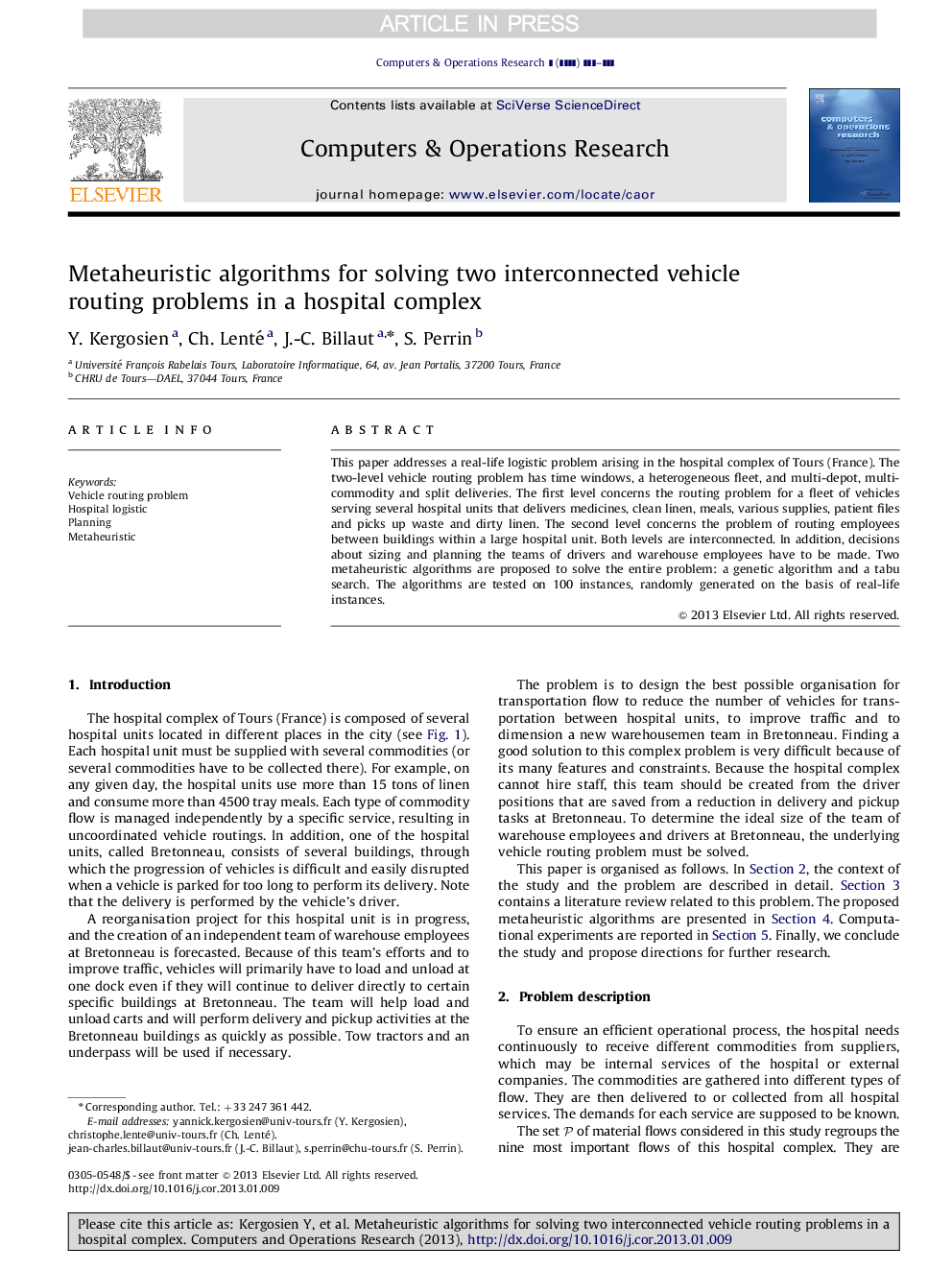 Metaheuristic algorithms for solving two interconnected vehicle routing problems in a hospital complex